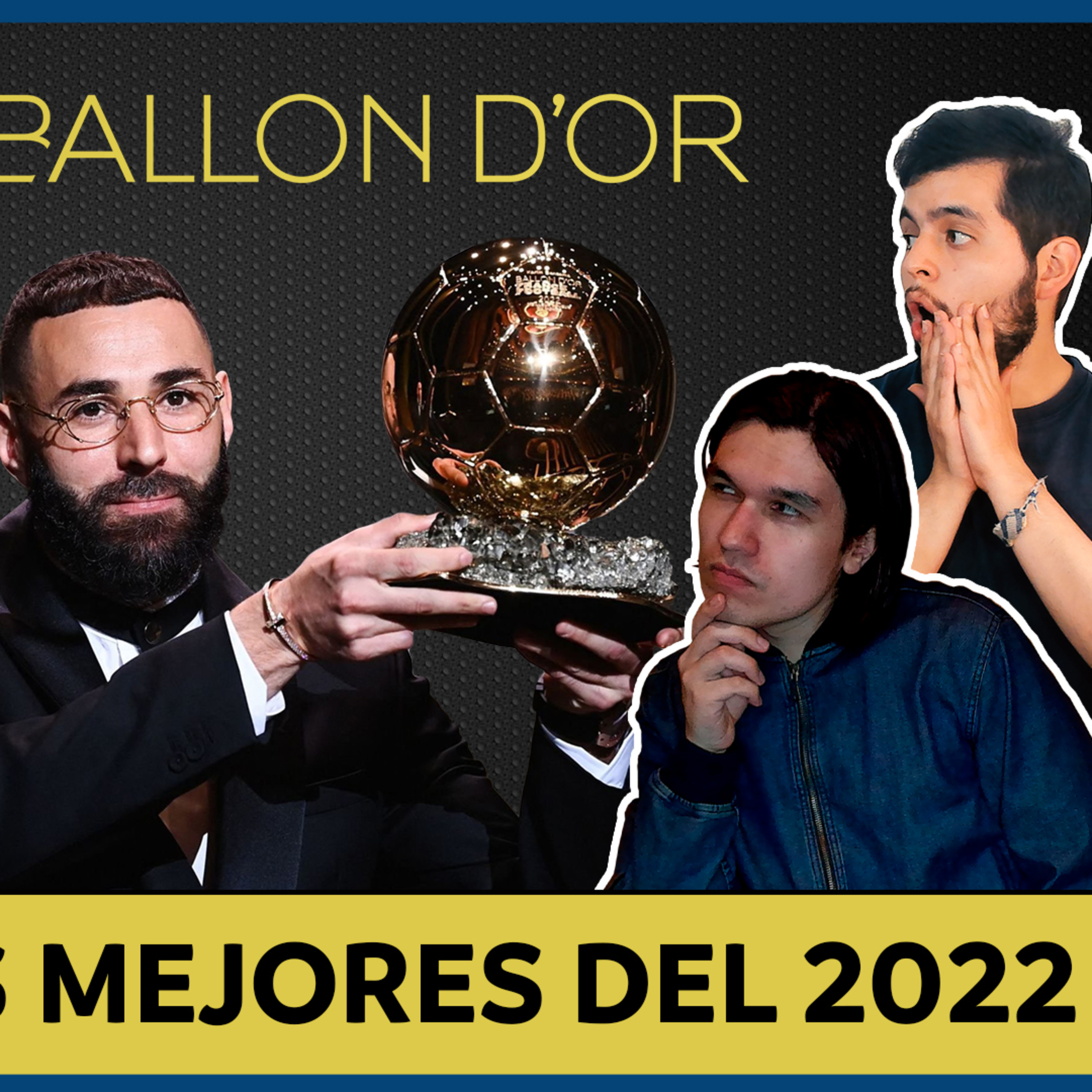 Balón de Oro 2022: Benzema Rey🔥¿Las ligas más aburridas del mundo?🔥¿Todos contra Qatar 2022?⚡AB 2X40 episode artwork