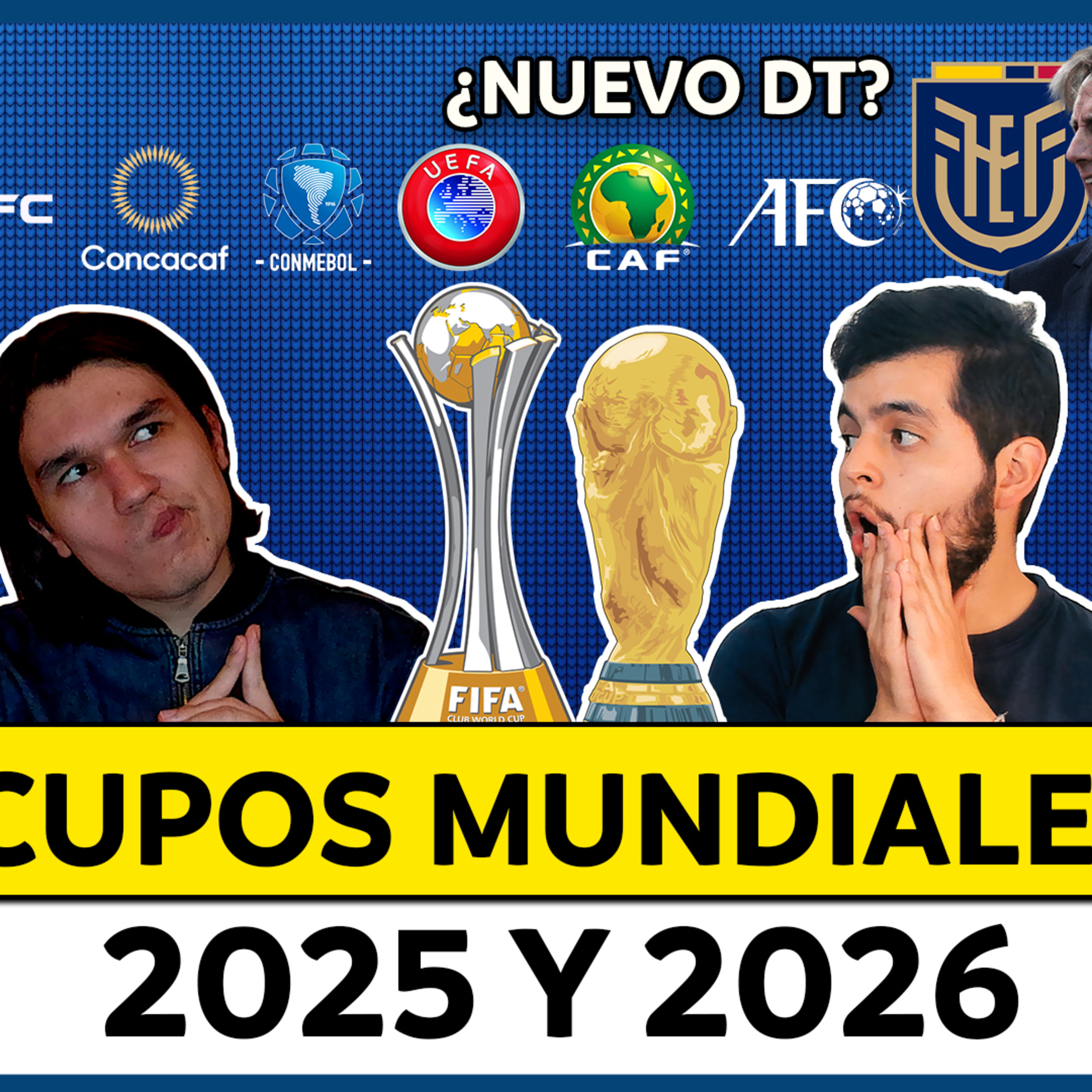 Cupos de los mundiales 2025 y 2026🔥¿Gareca llegará a Ecuador?🔥CONMEBOL con la FPF: Lío en Perú⚡AB 3X4 episode artwork