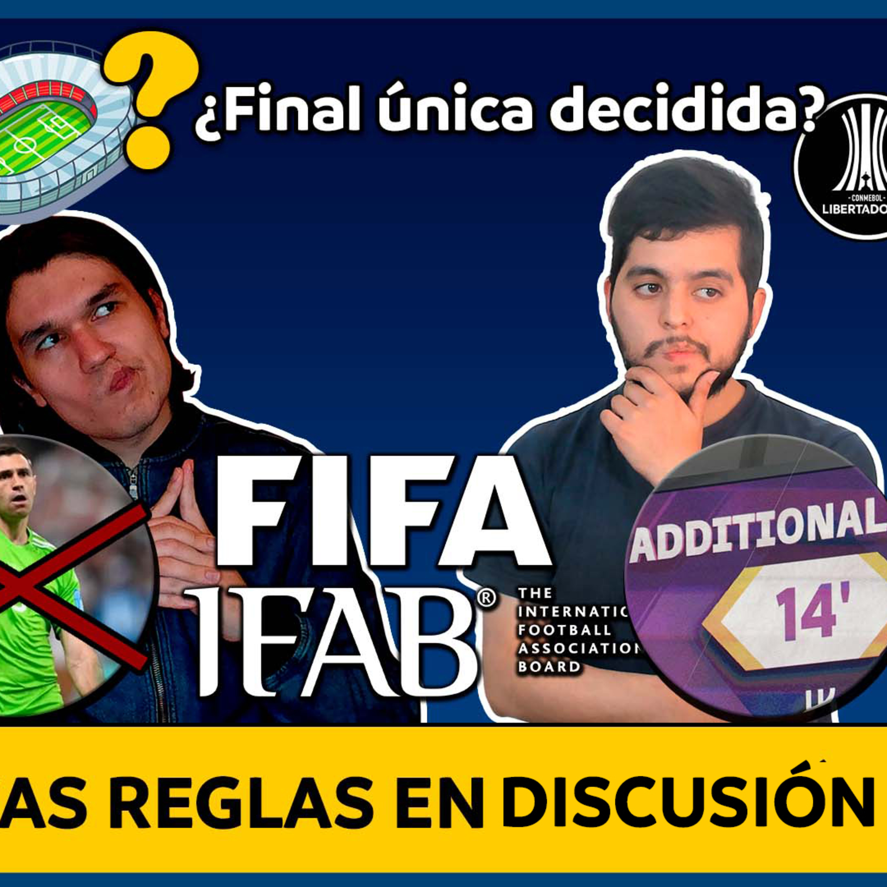 ¿FIFA cambió las reglas del fútbol?🔥Ecuador sin dt ni rumbo🔥¿La final única de la Copa Libertadores ya tiene sede?⚡AB 3X6 episode artwork