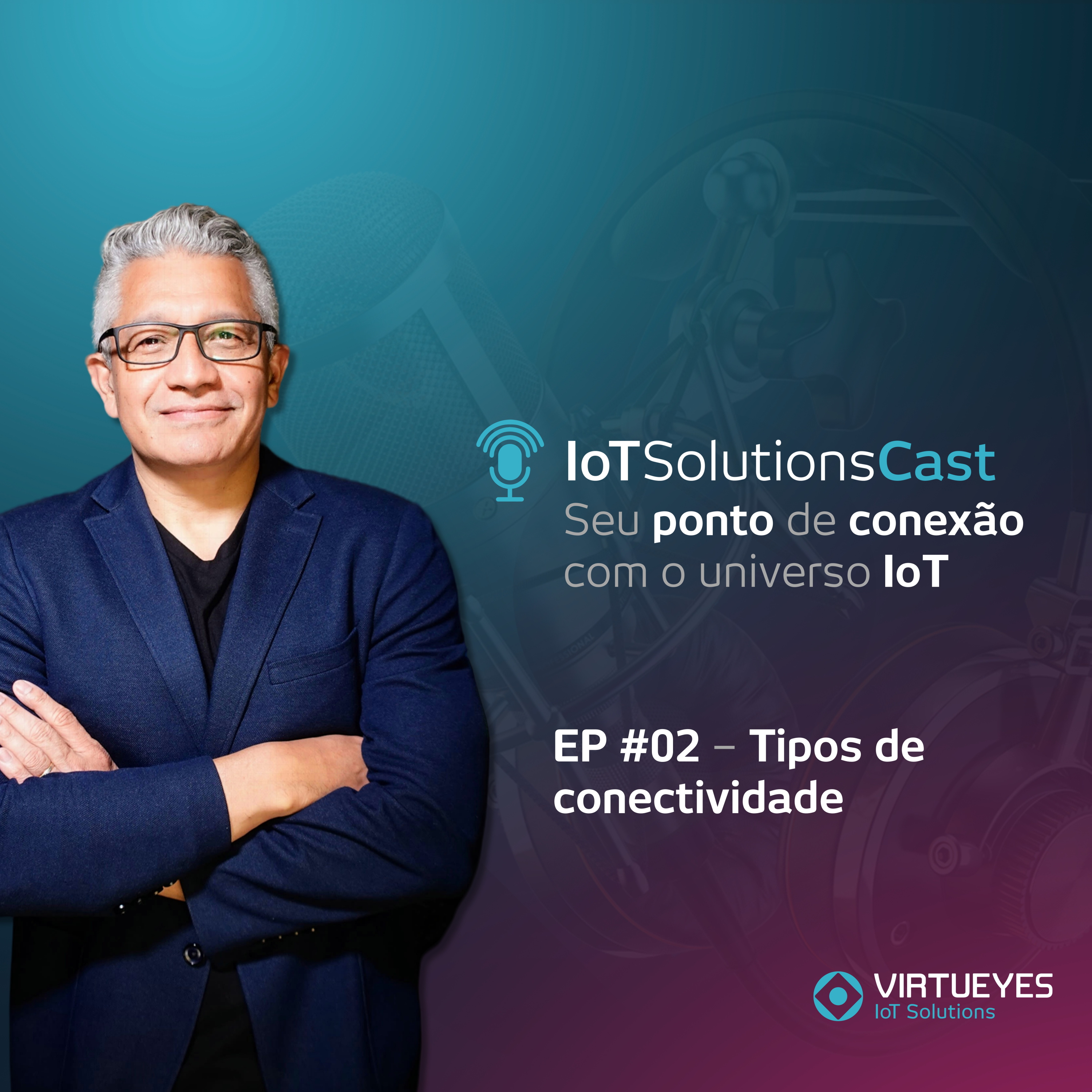 #EP 02 - Tipos de Conectividade episode artwork
