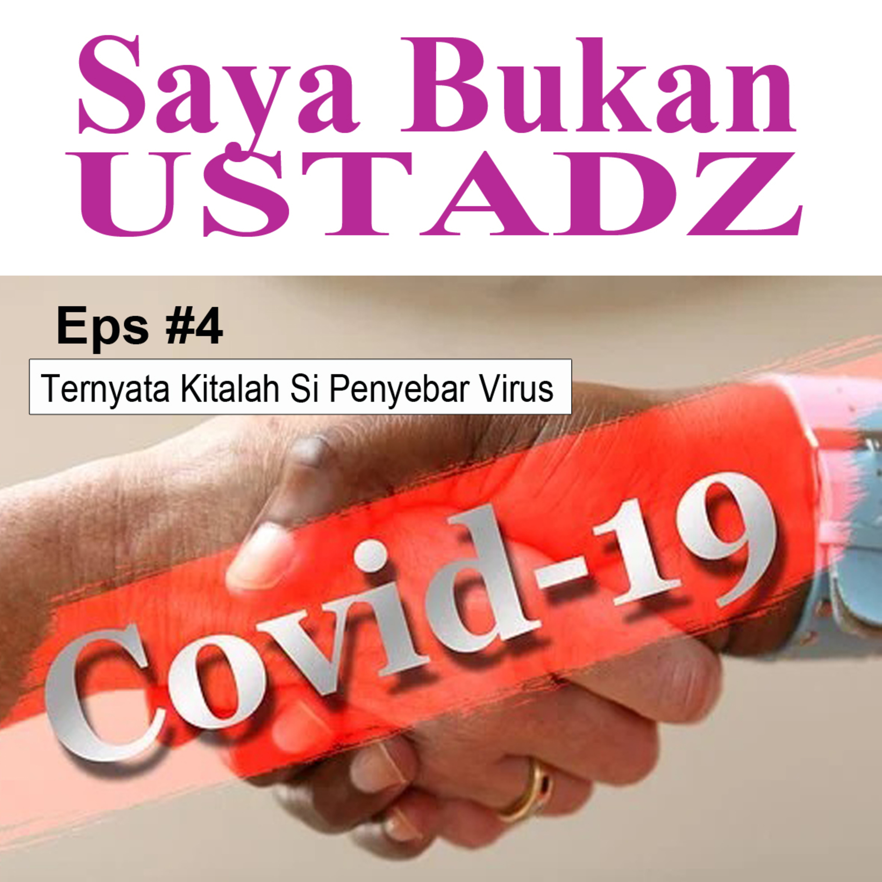 Eps #4 Ternyata Kitalah Si Penyebar Virus episode artwork