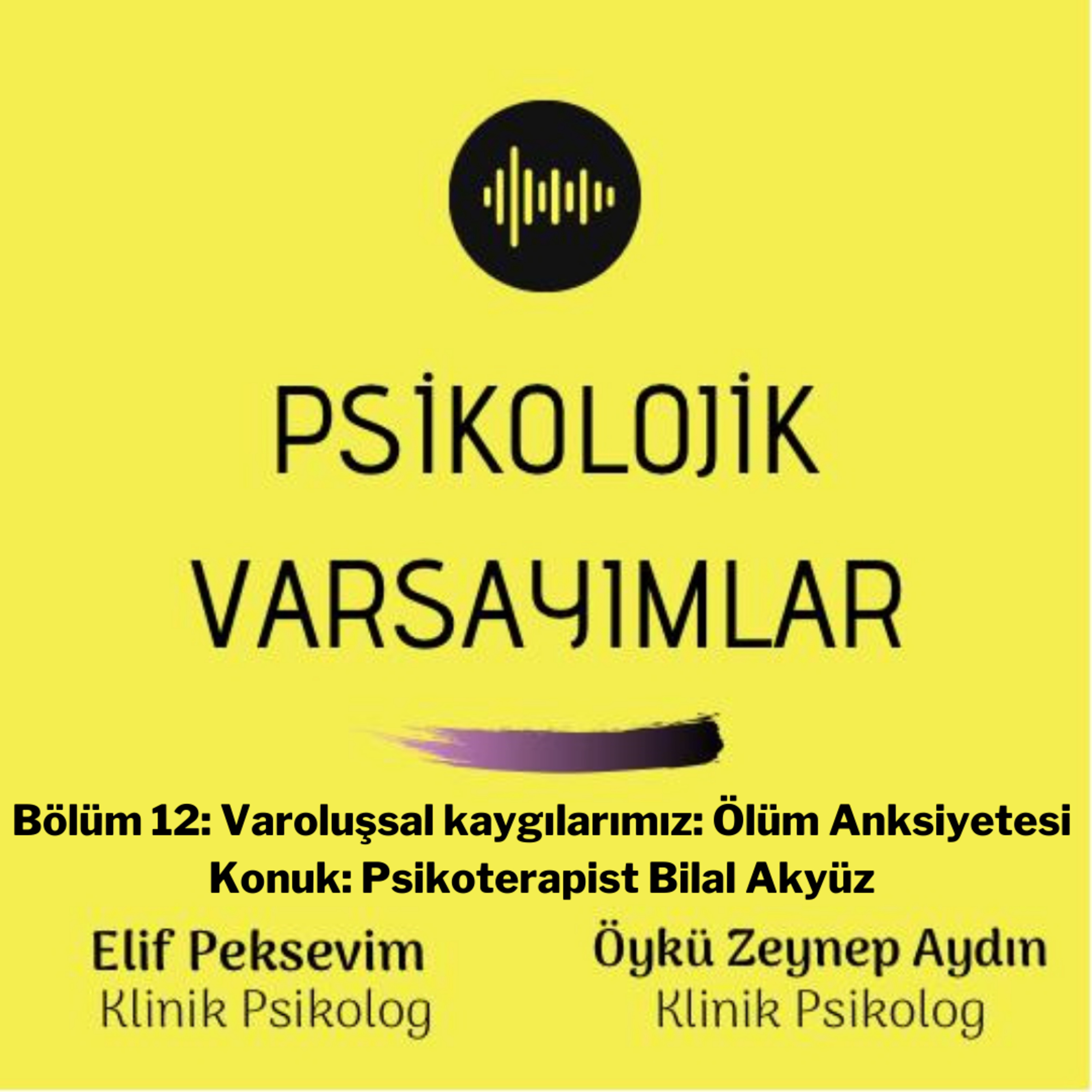 Psikolojik Varsayımlar