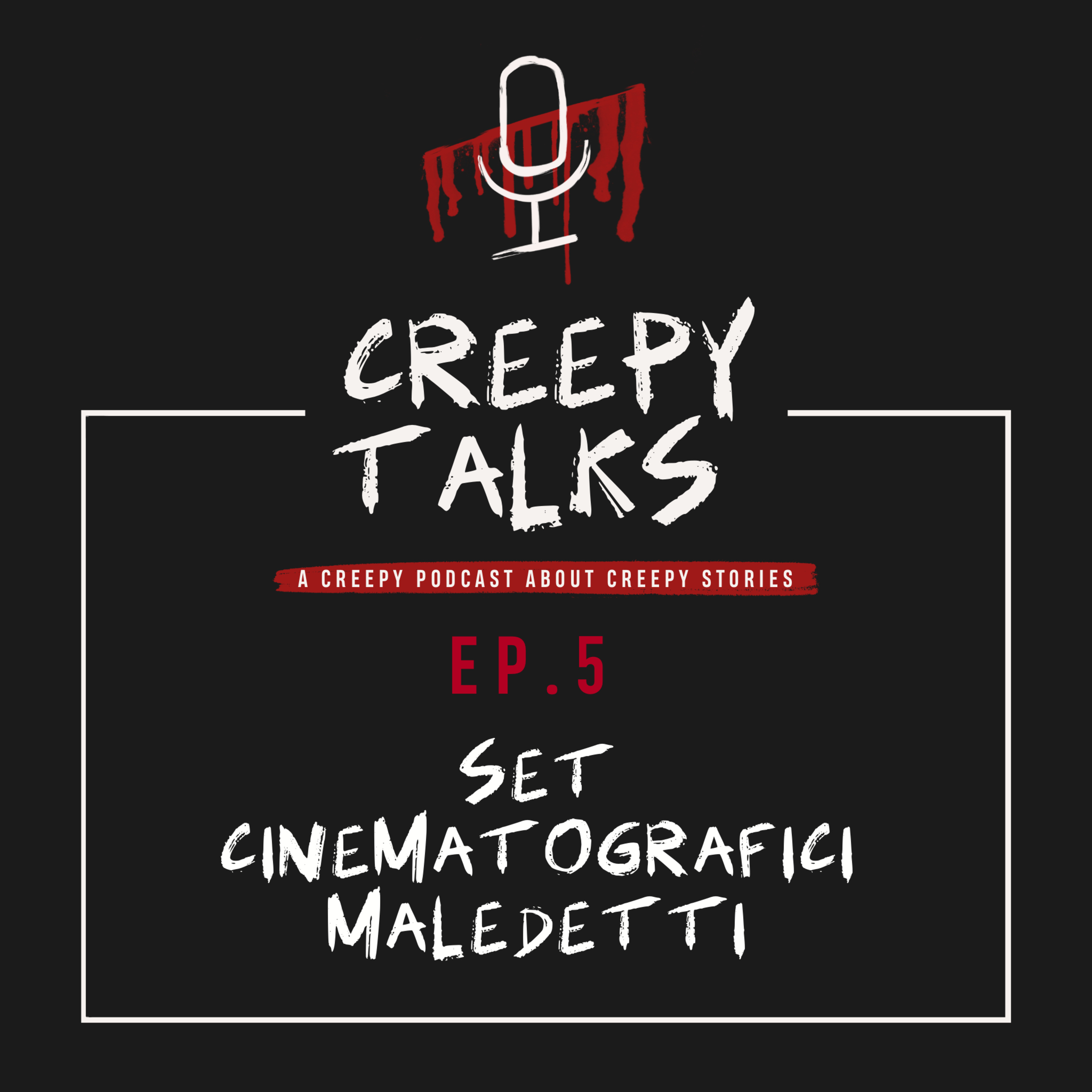 Ep. 5 - Set cinematografici maledetti