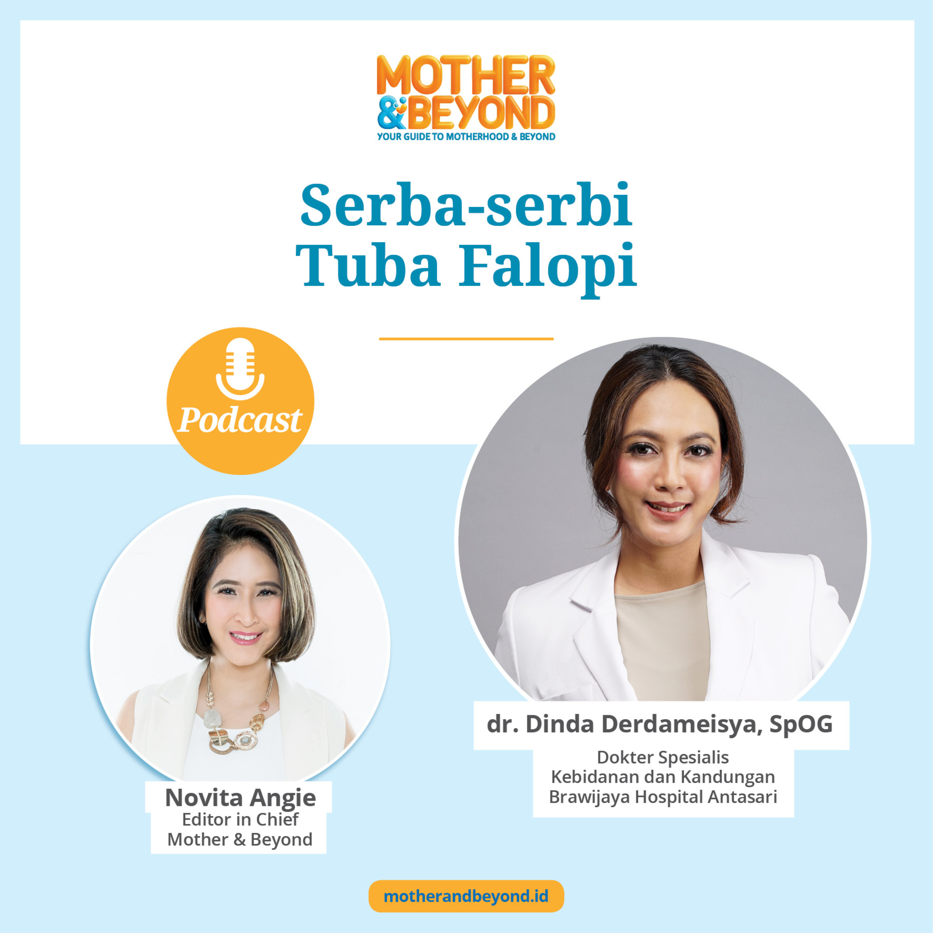 Serba-serbi Tuba Falopi - dr. Dinda Derdameisya, SpOG, Dokter Spesialis Kebidanan dan Kandungan dari Brawijaya Hospital Antasari