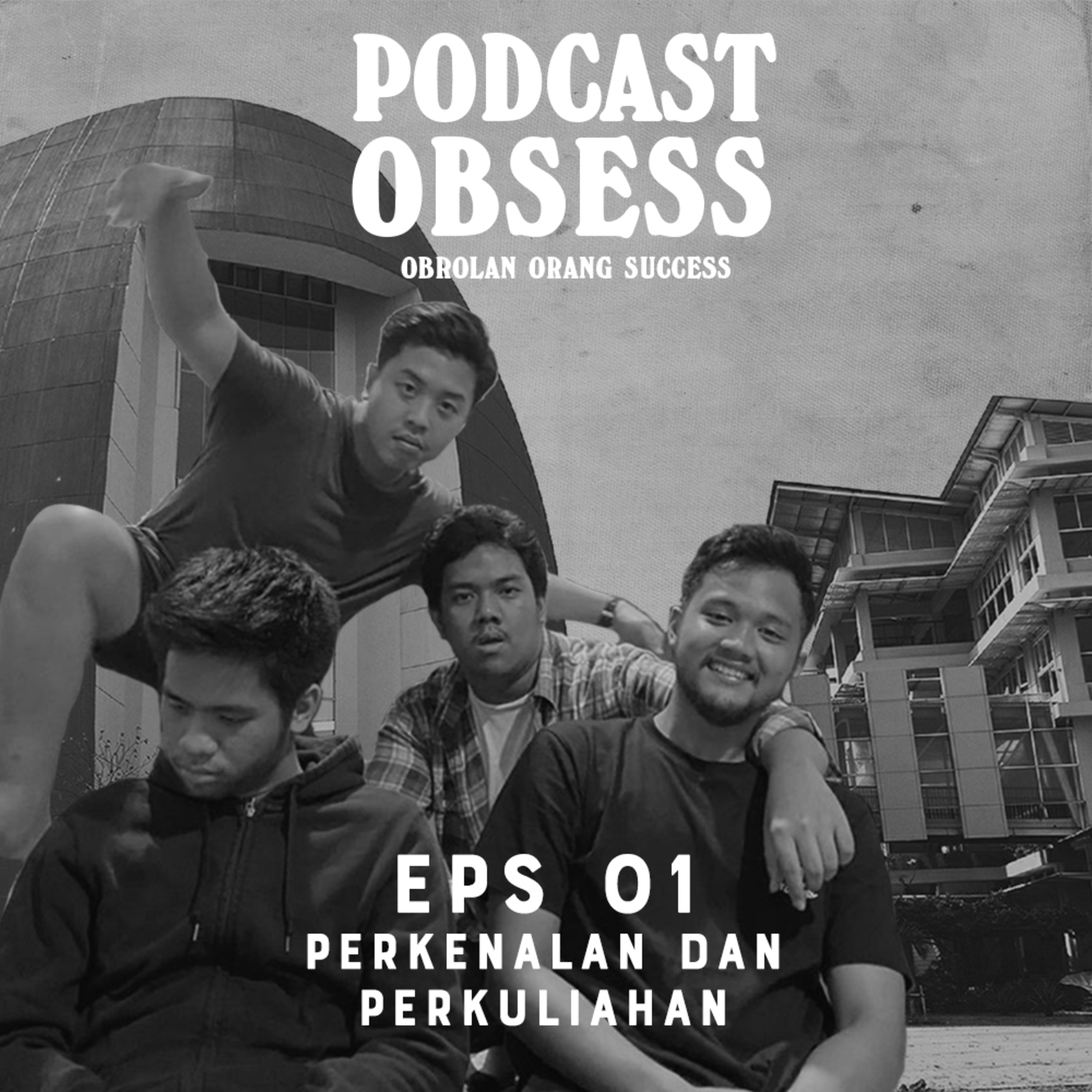 Podcast Obsess (Obrolan orang Success)