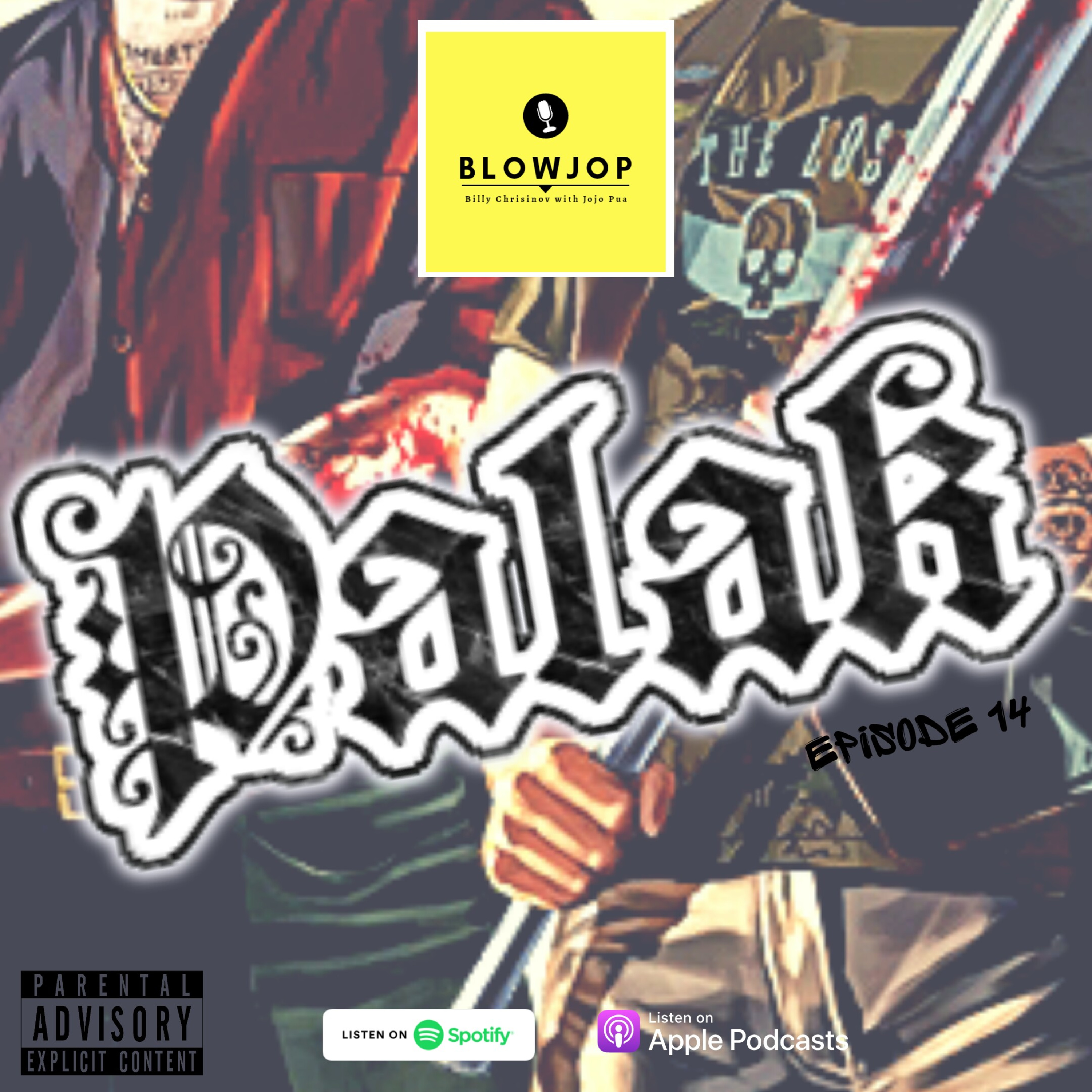 Blowjop (Billy Chrisinov With Jojo Pua Podcast)
