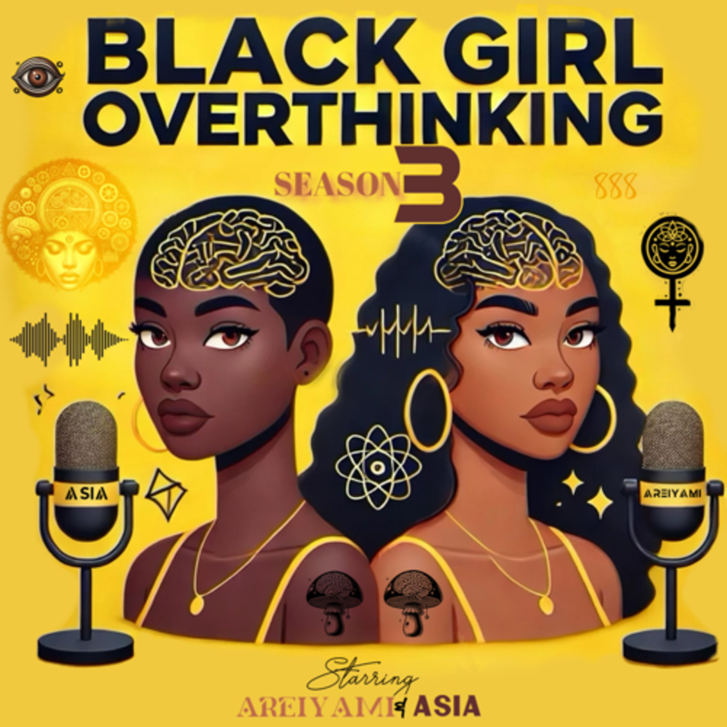 The Black Girl Overthinking Podcast