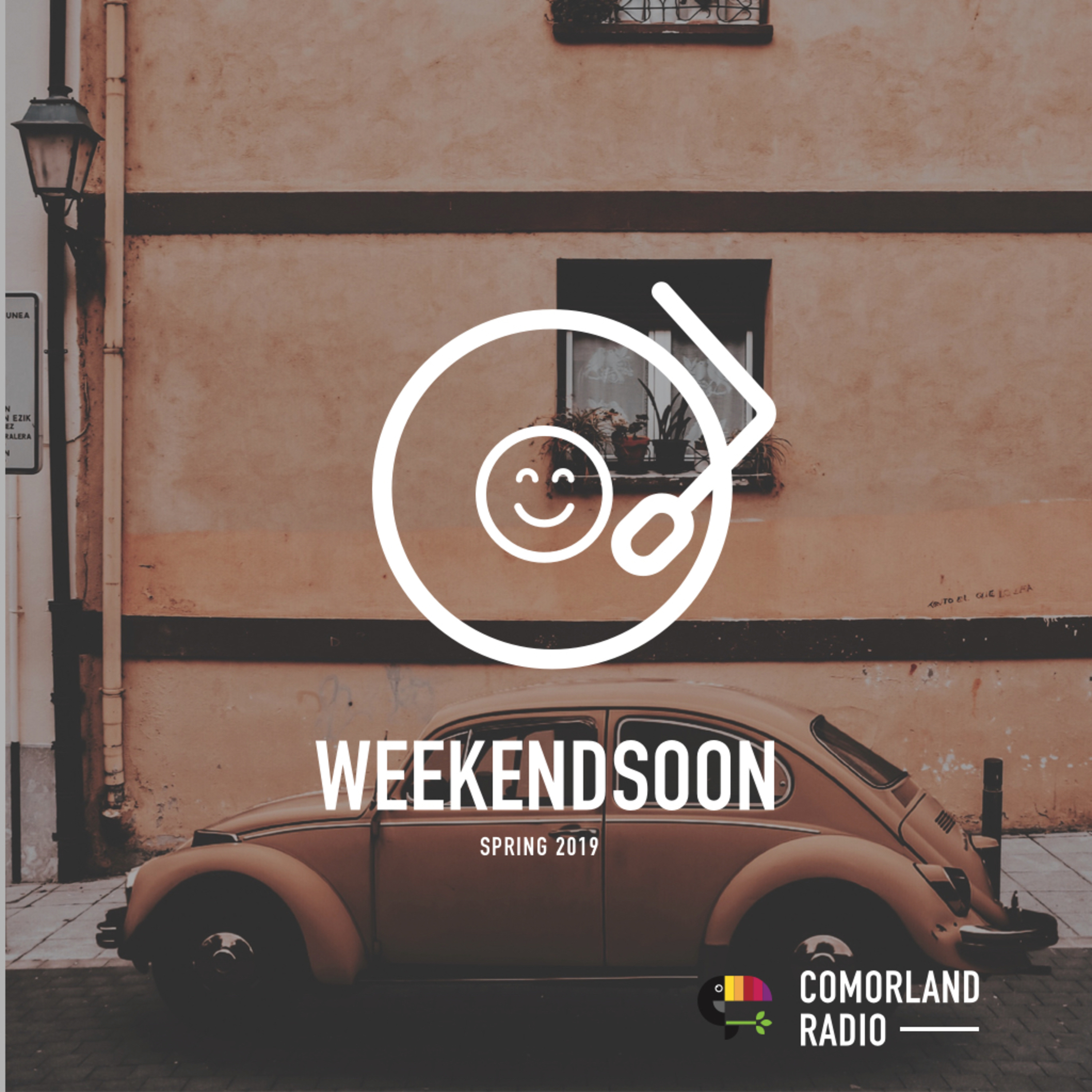 WeekendSoon Spring '19 by Comorland Radio WeekendSoon Spring '19 by Comorland Radio