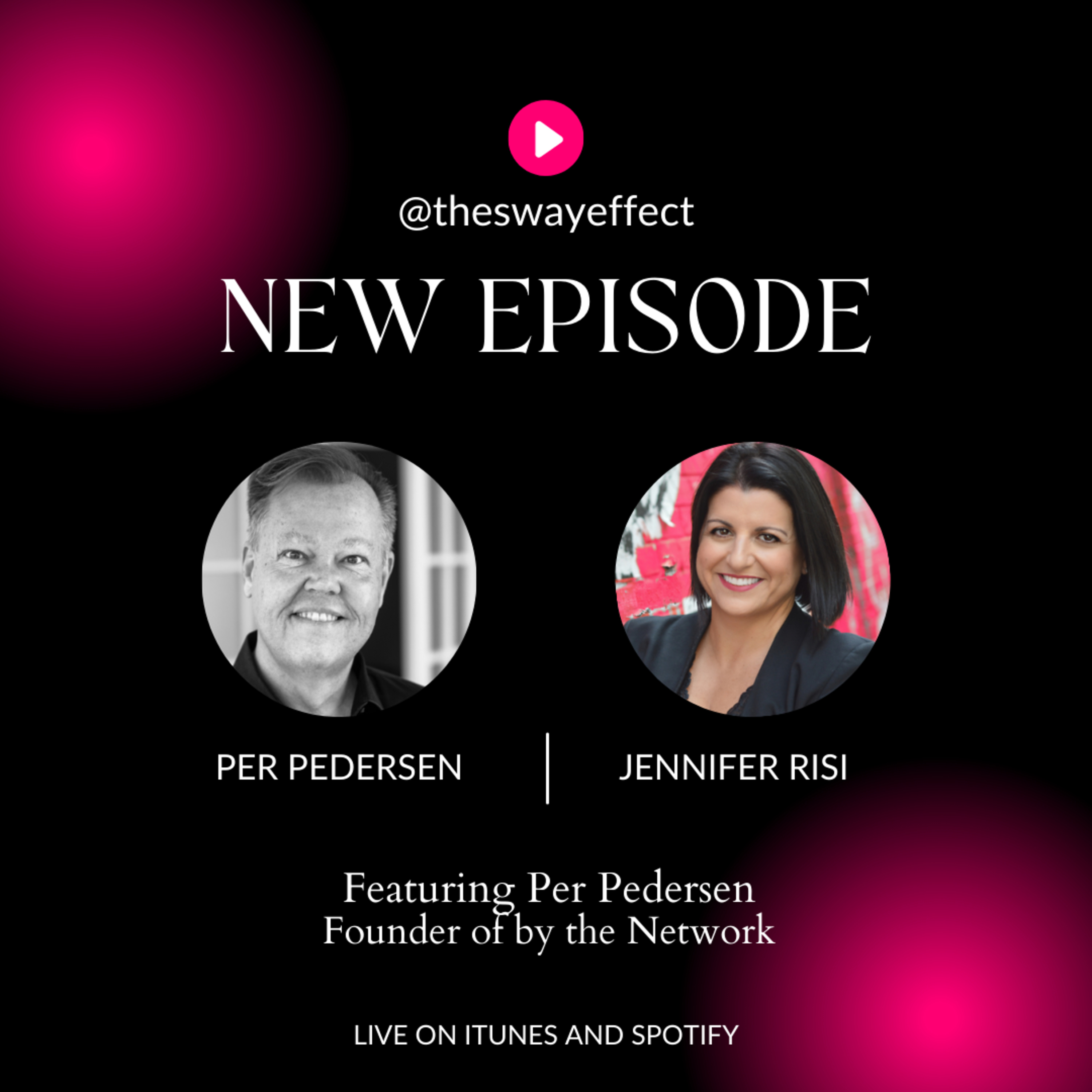 The Sway Effect - Episode 010 with Per Pedersen, Founder of ‘by the Network’  episode artwork