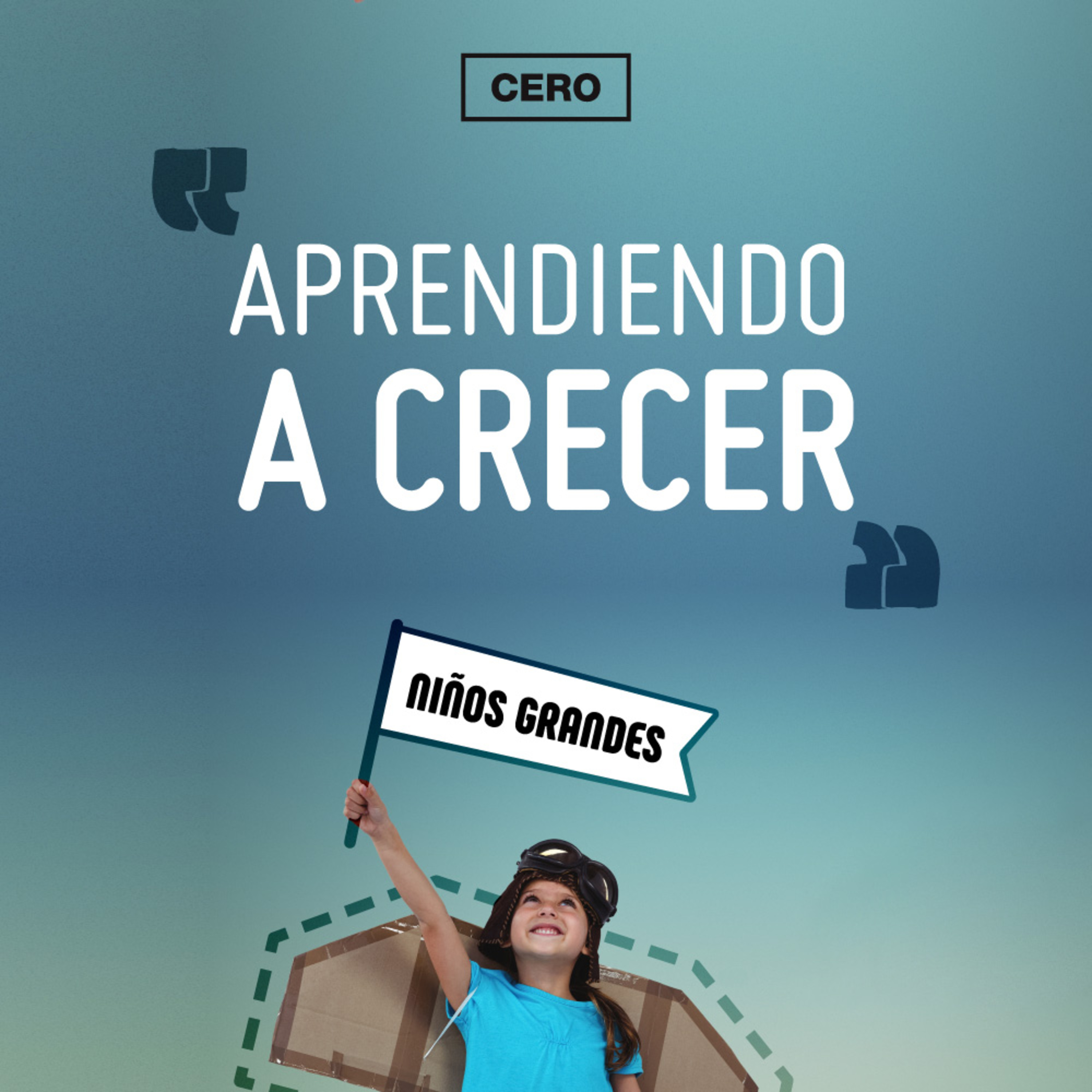Niños grandes: Aprendiendo a crecer (Jonathan Contero) episode artwork