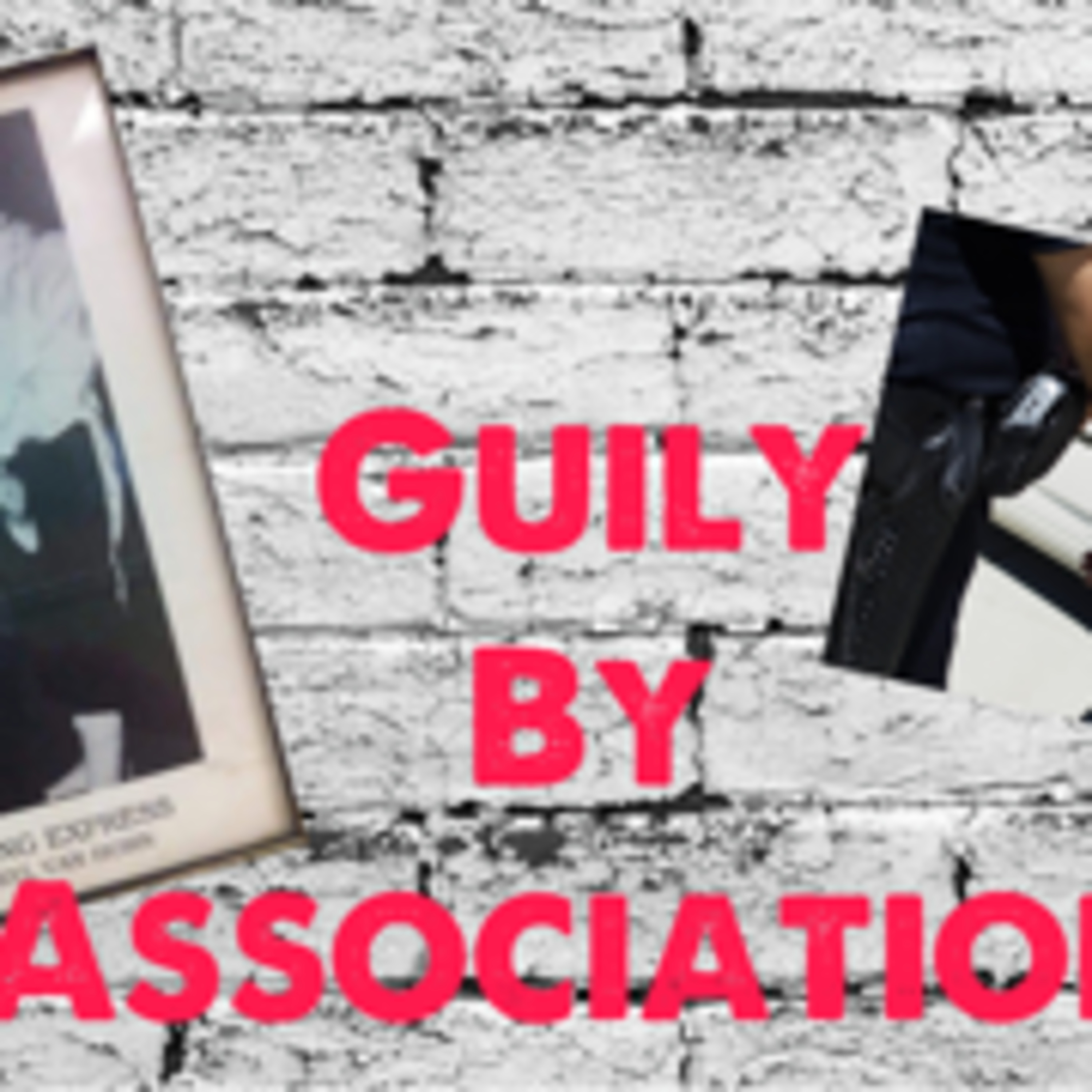 Guilty by Association episode artwork