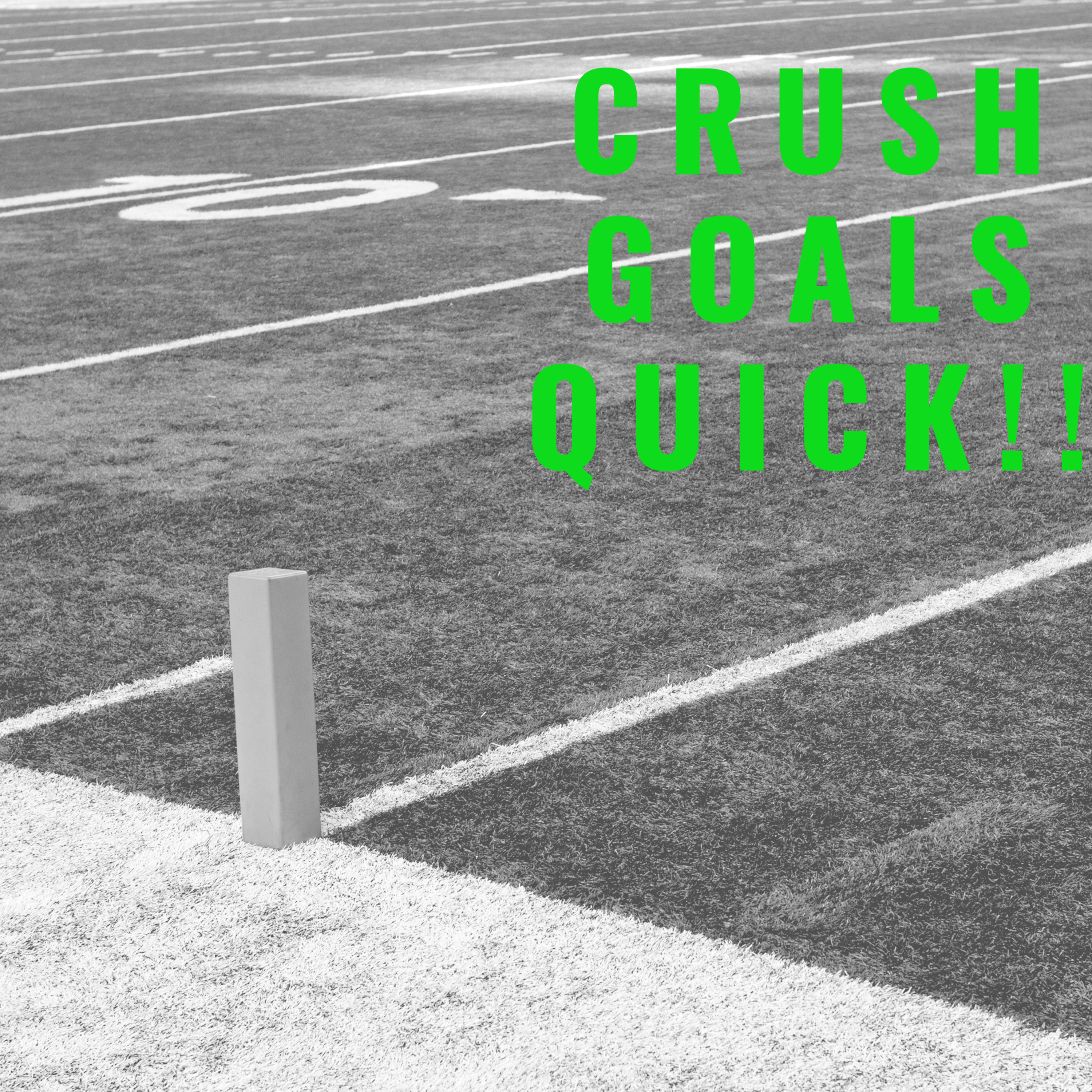 Crush Goals Quick episode artwork