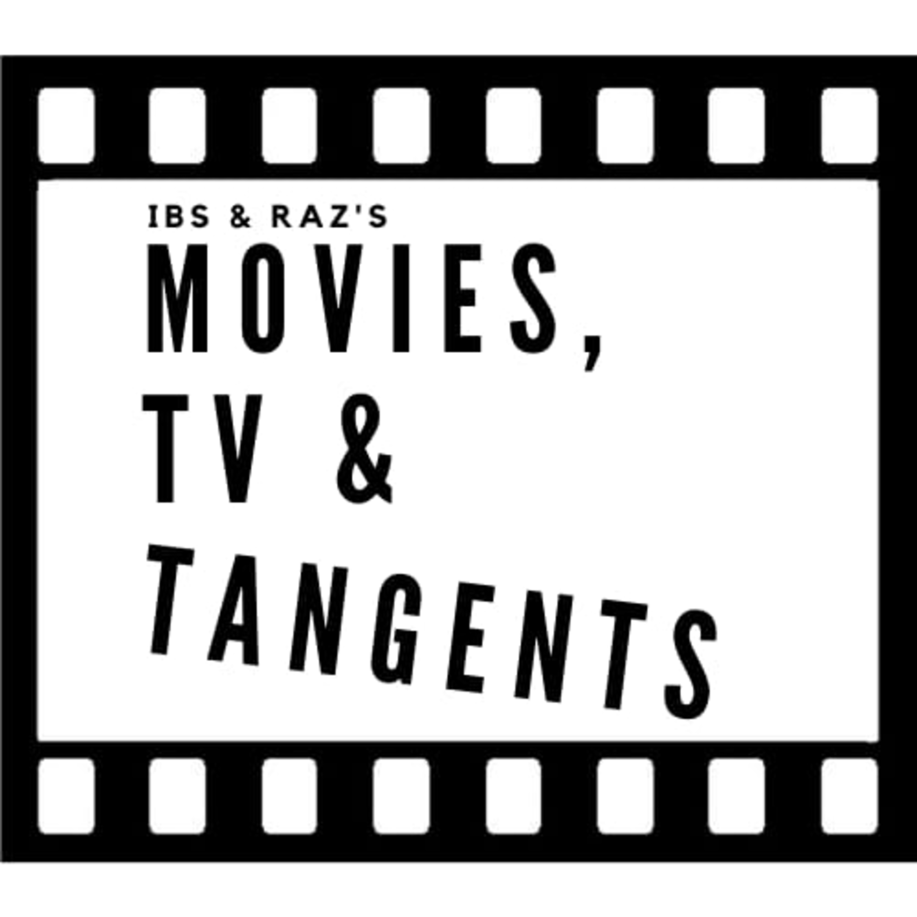 Movies, TV & Tangents