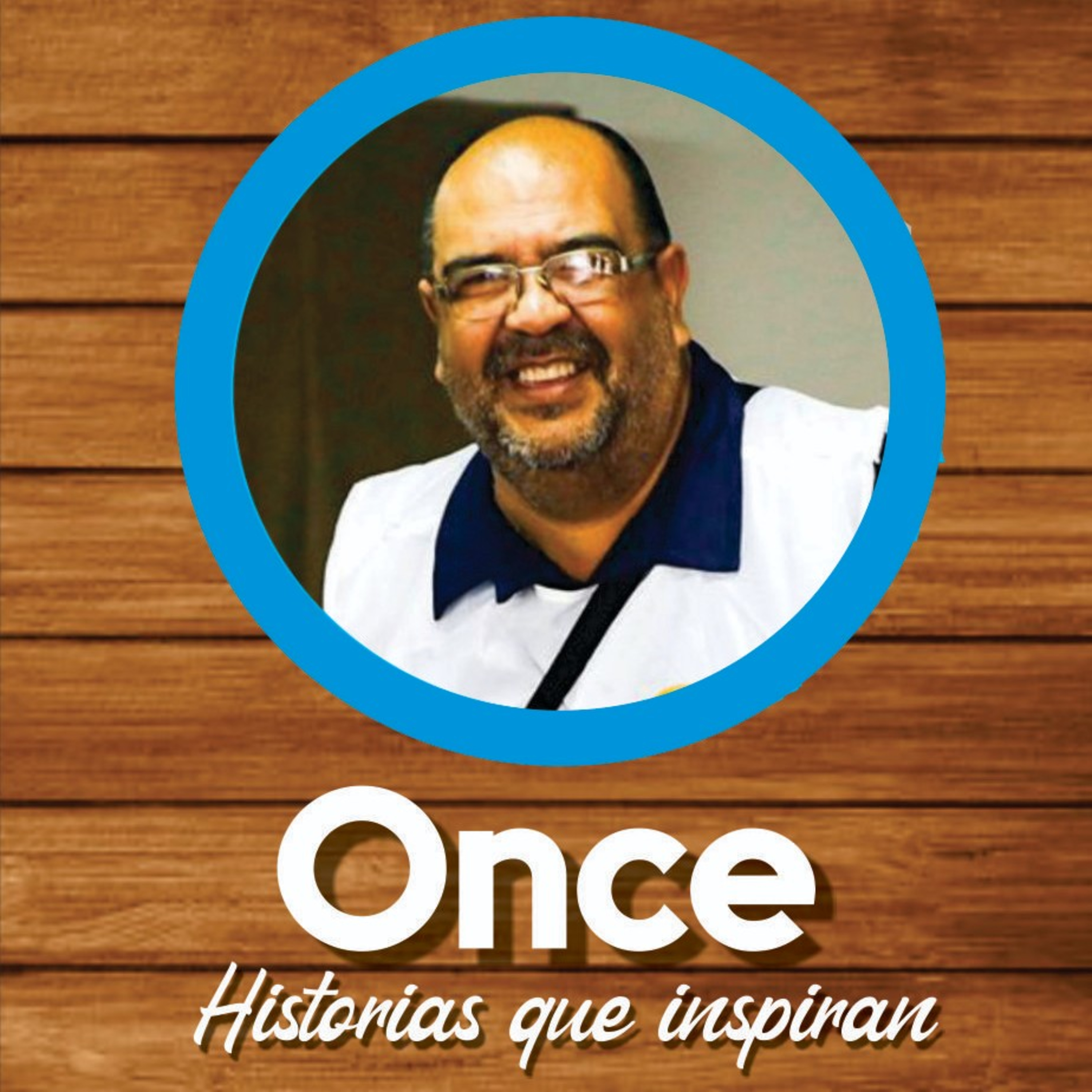 Once - Historias que Inspiran
