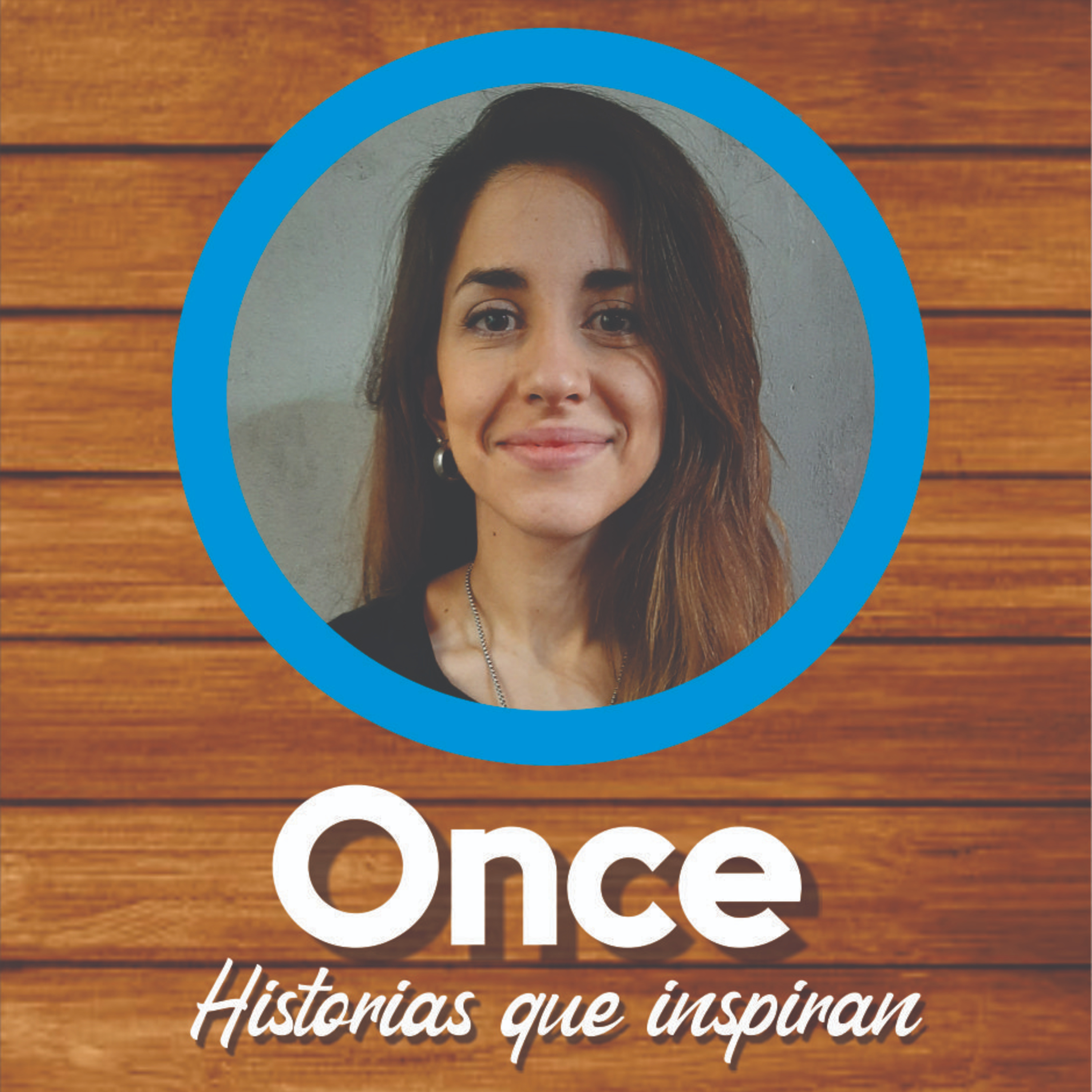 Once - Historias que Inspiran