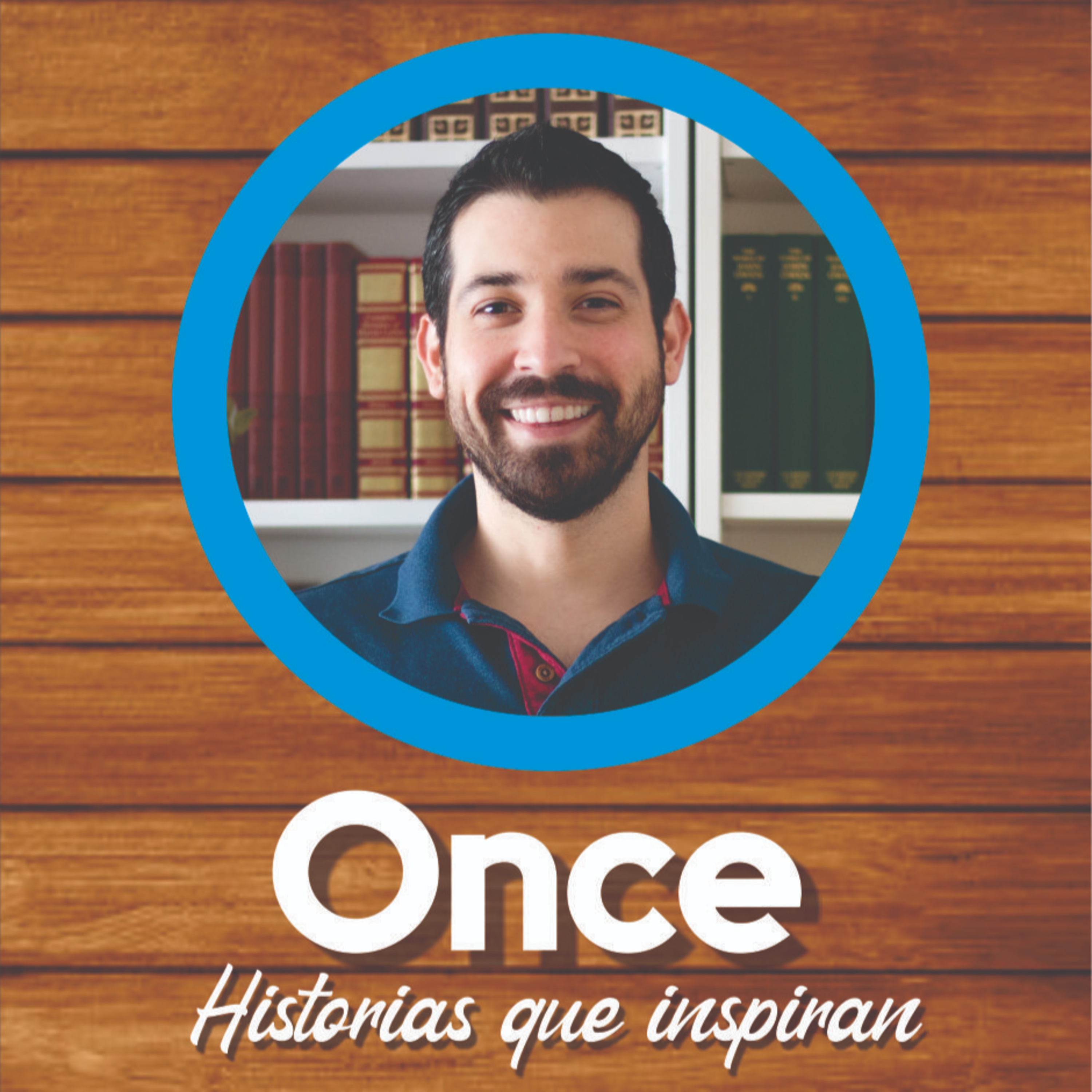 Once - Historias que Inspiran