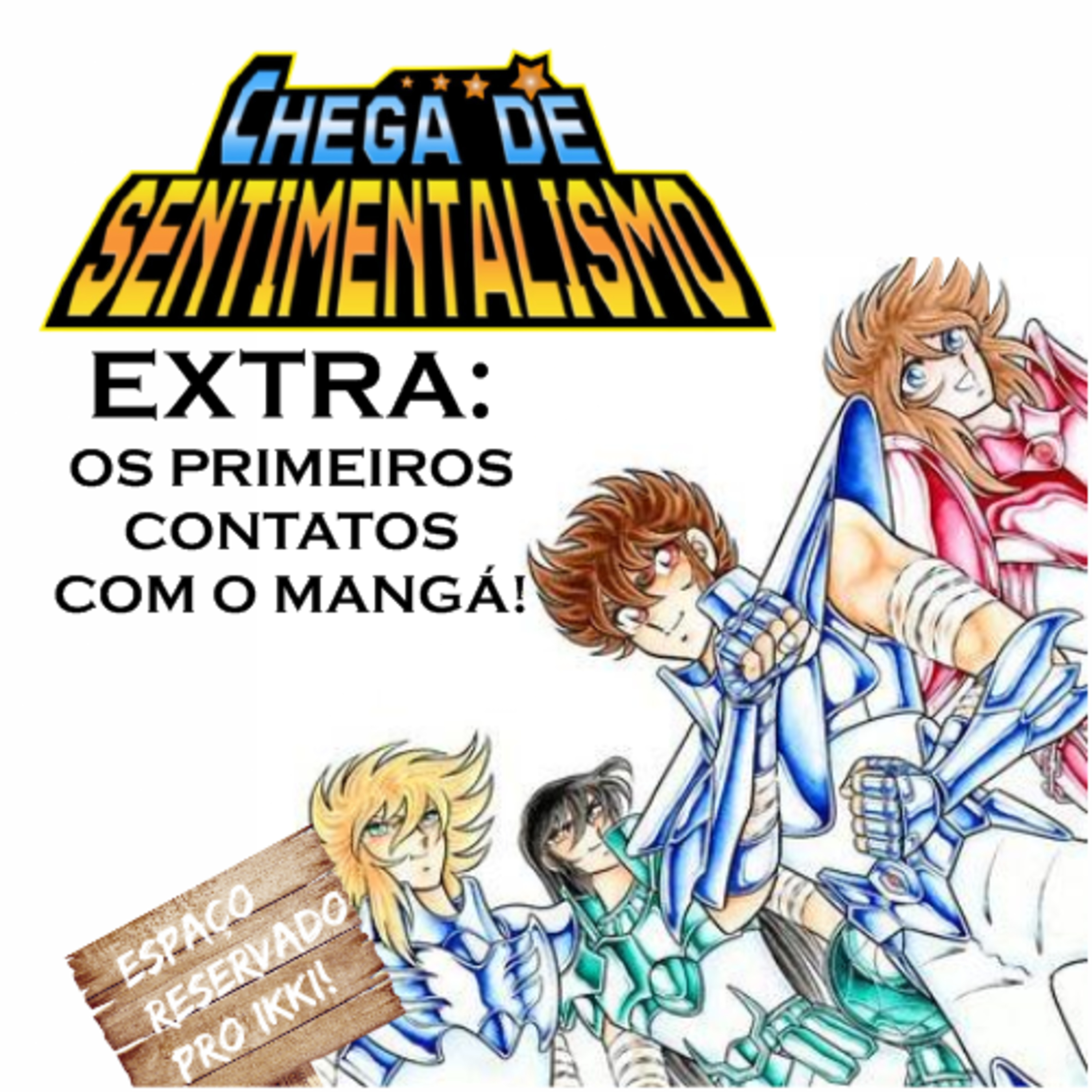 Chega de Sentimentalismo Extra: Os Primeiros Contatos com o Mangá! episode artwork