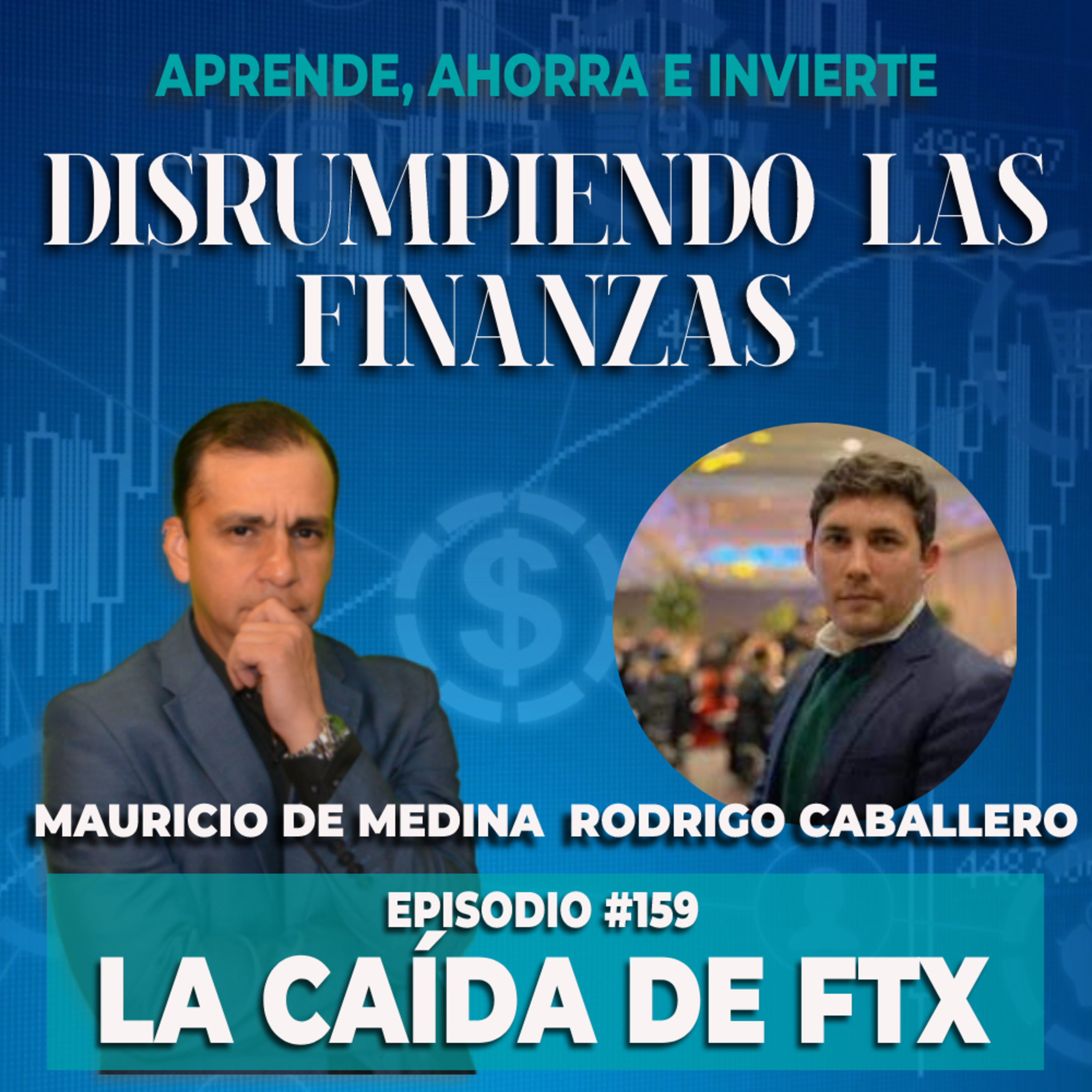 Aprende, ahorra e invierte con Mauricio de Medina