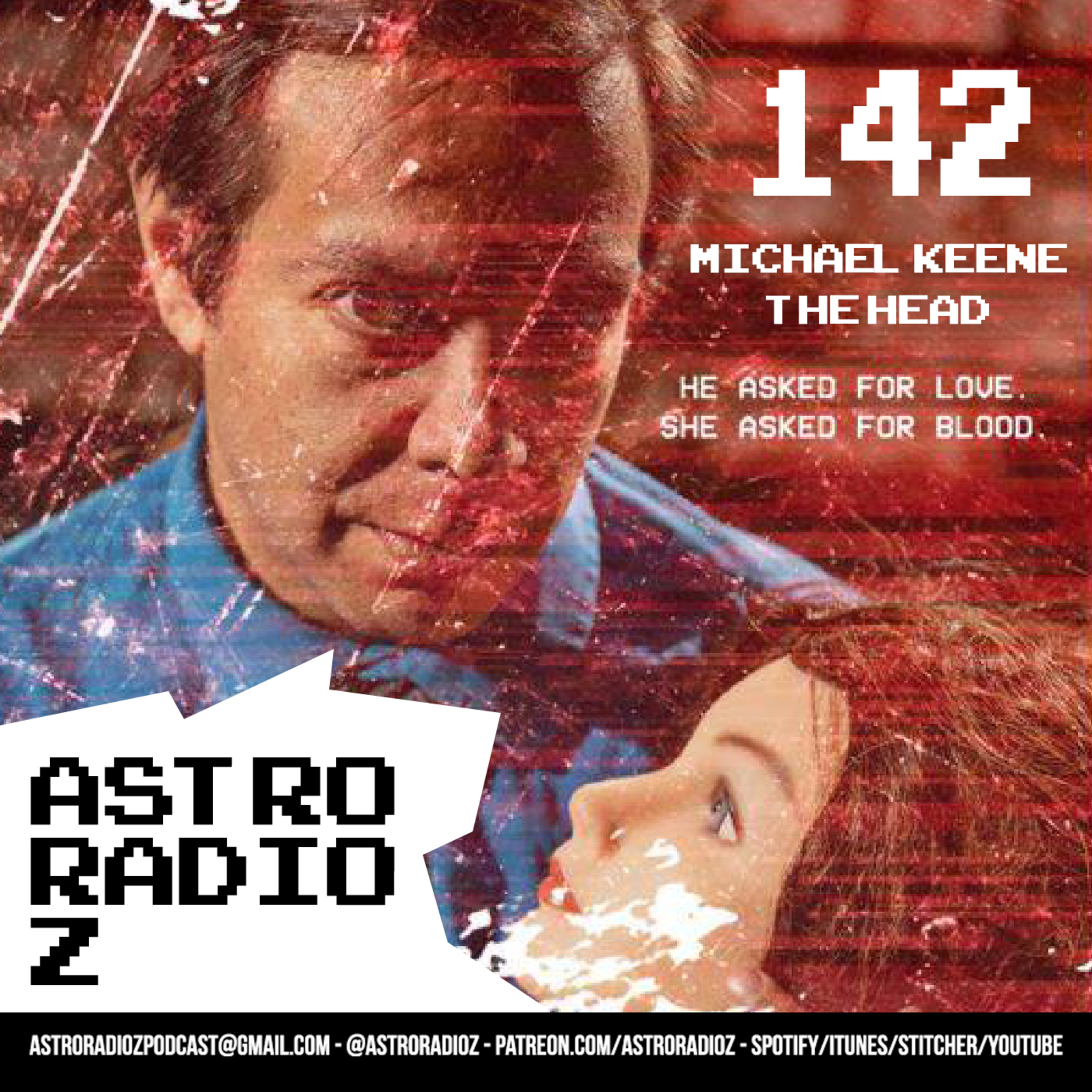 142: Michael Keene (The Head / Fatal Future)