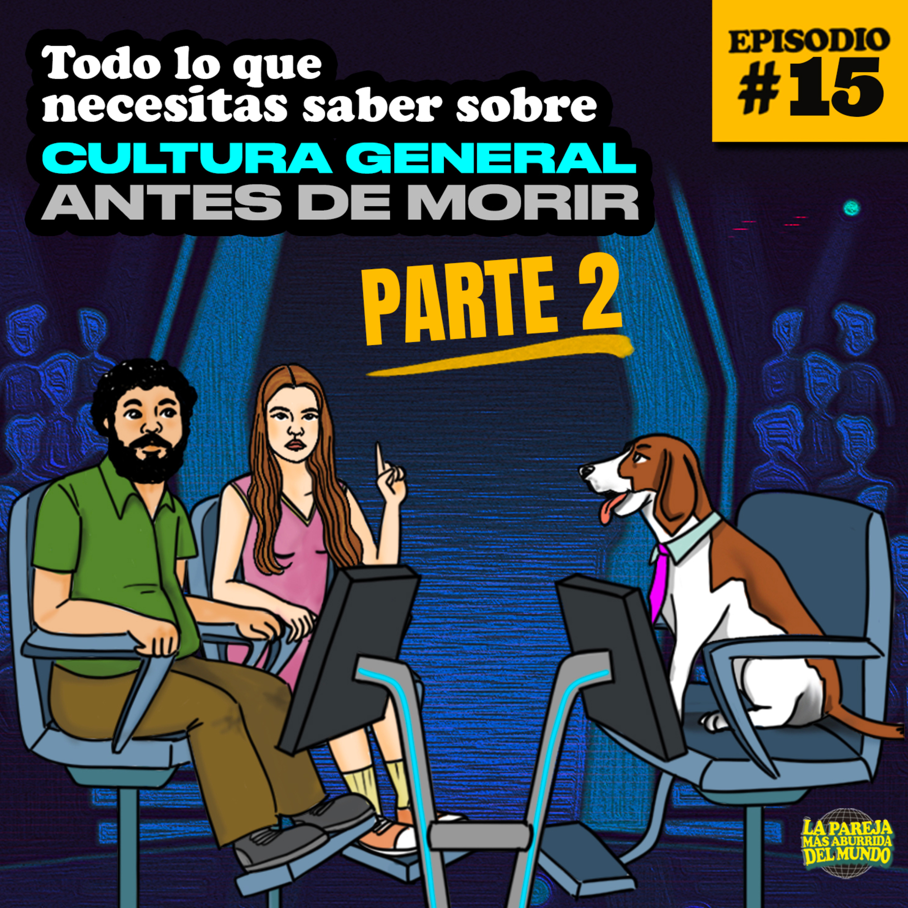 La Pareja Más Aburrida del Mundo