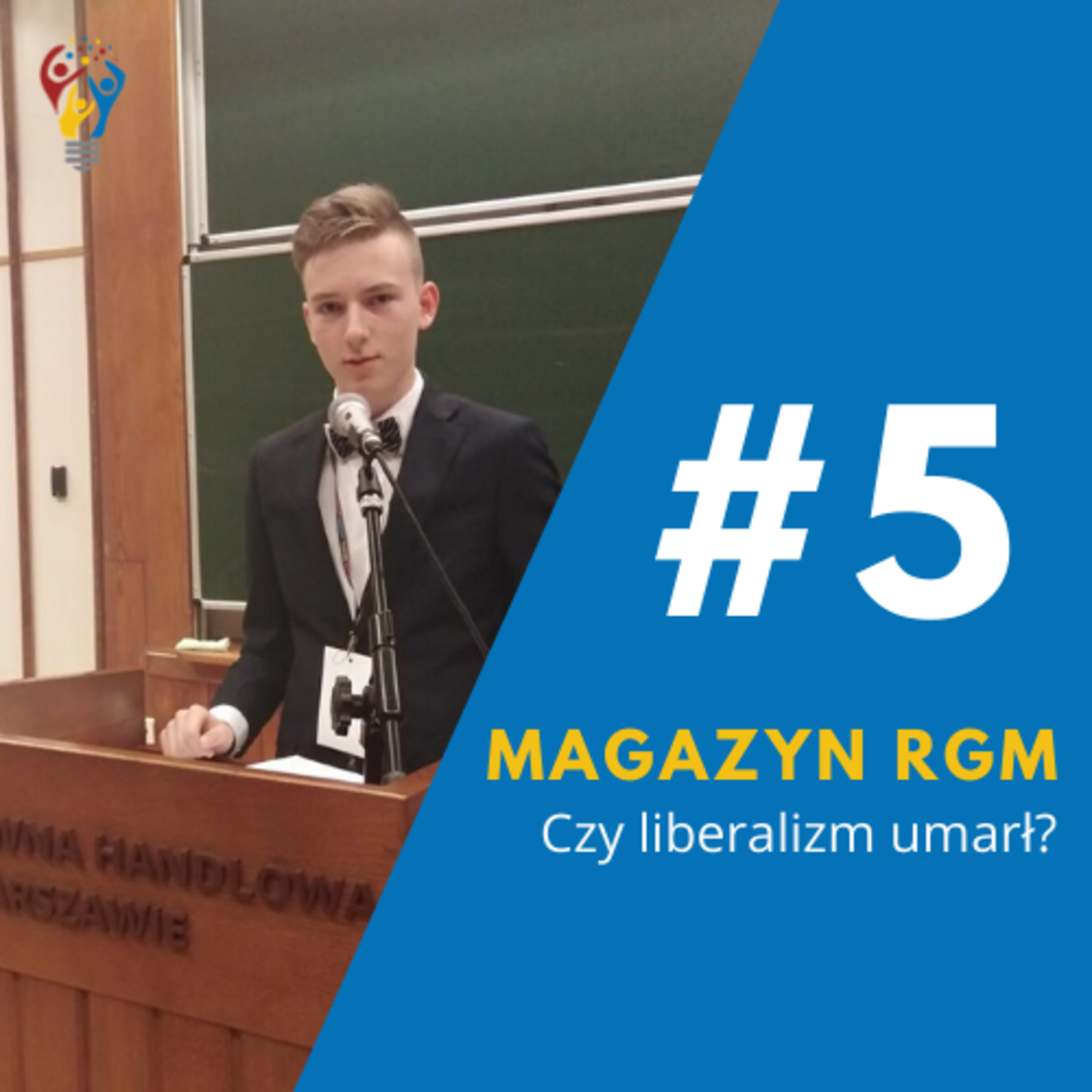 Magazyn RGM - Czy liberalizm umarł? Rozmowa z Aleksandrem Hycnarem, członkiem Młodych Libertarian episode artwork