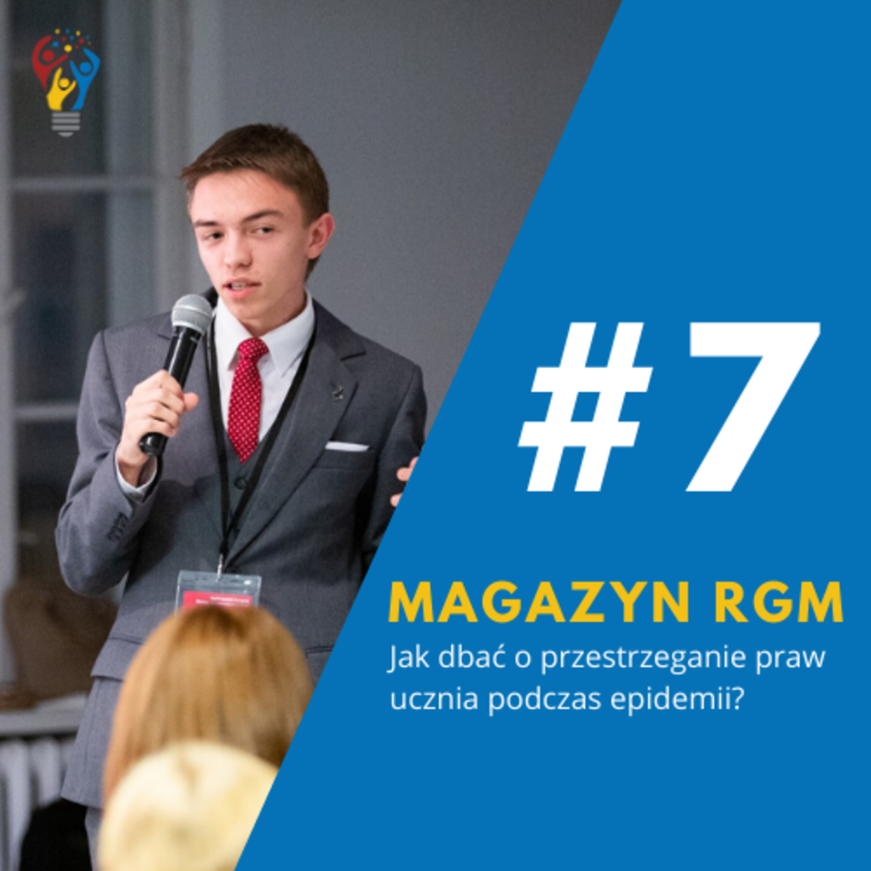 Magazyn RGM - Jak dbać o przestrzeganie praw ucznia podczas epidemii? Rozmowa z Mikołajem Wolaninem, prezesem Fundacji na rzecz Praw Ucznia episode artwork