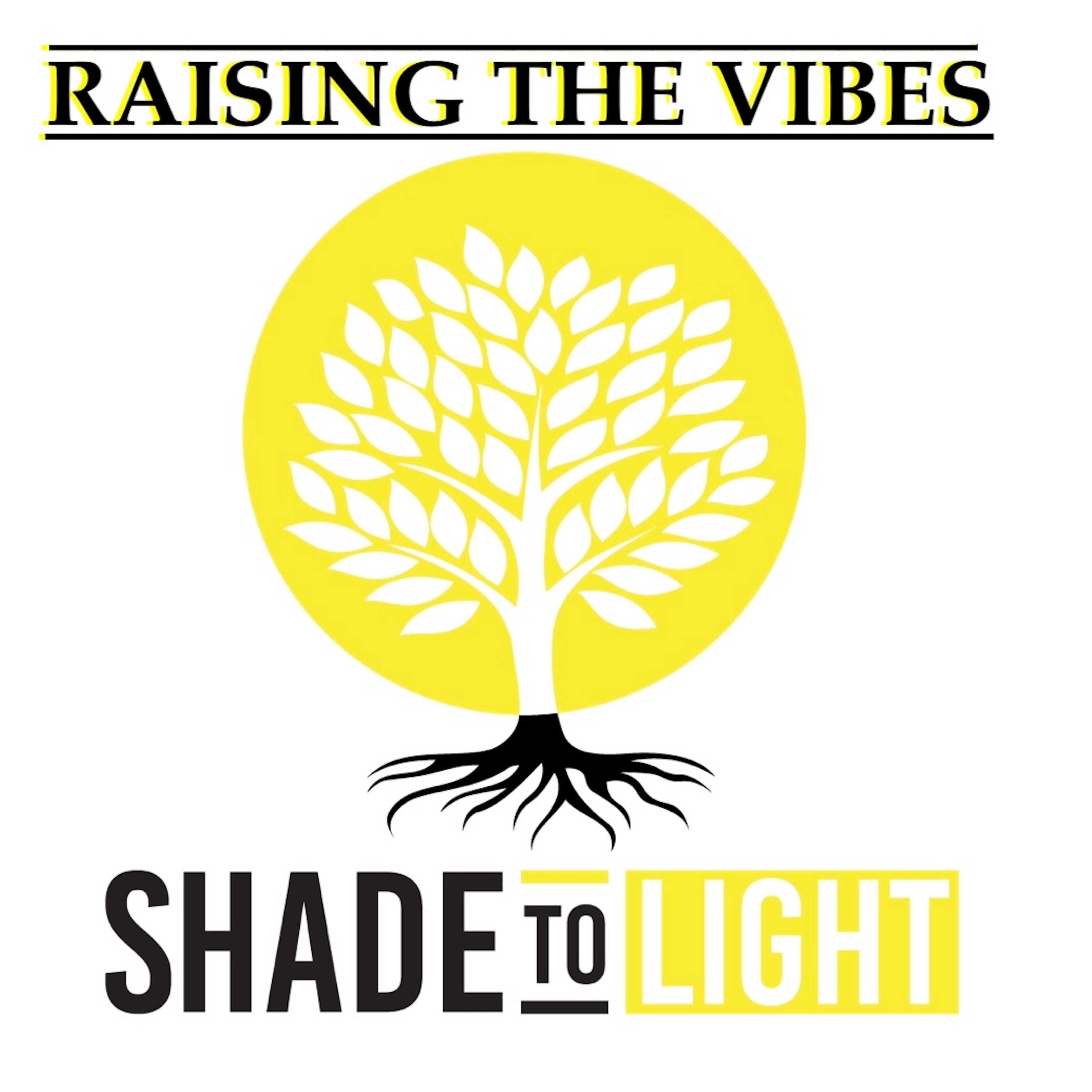 Shade to Light