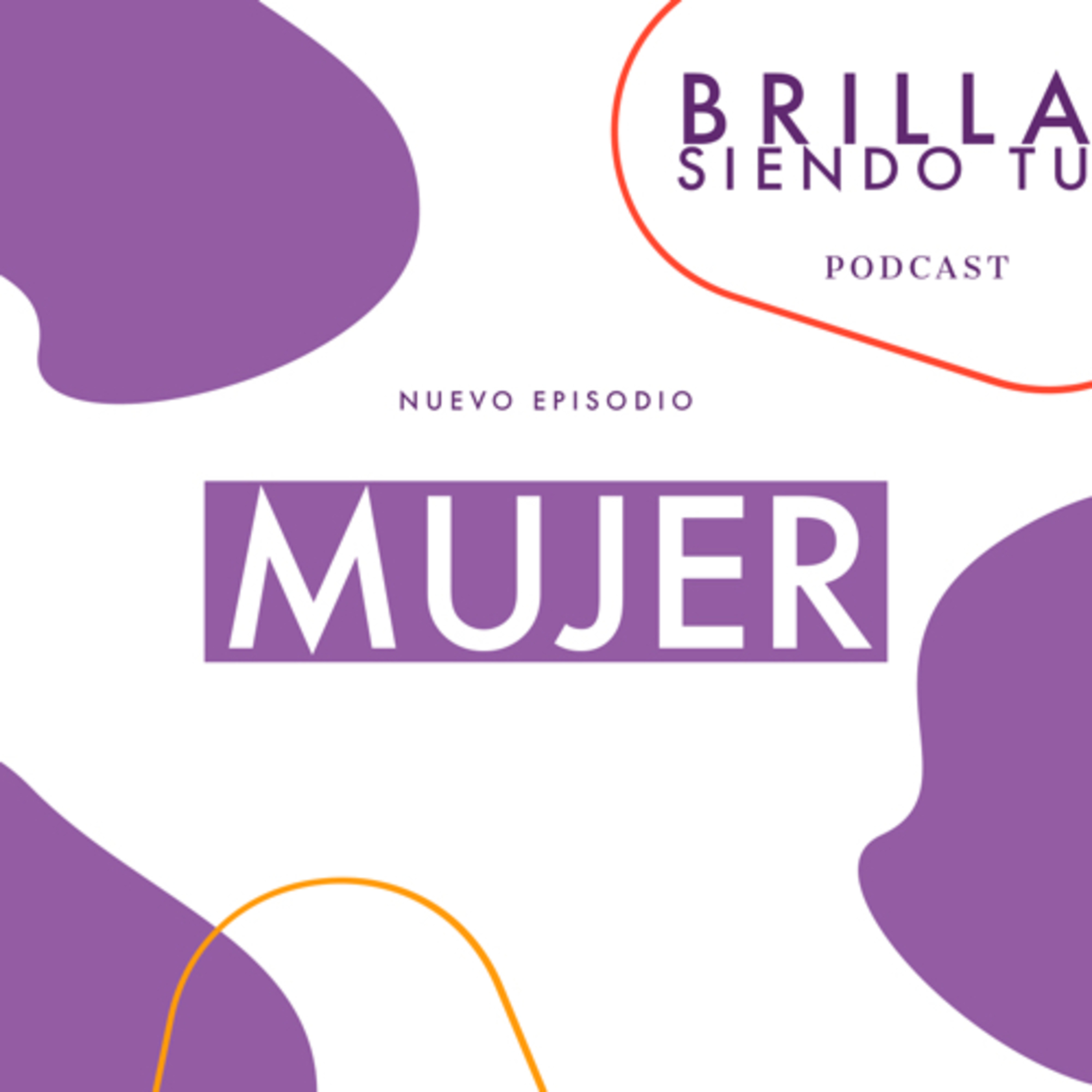 Brilla Siendo Tú