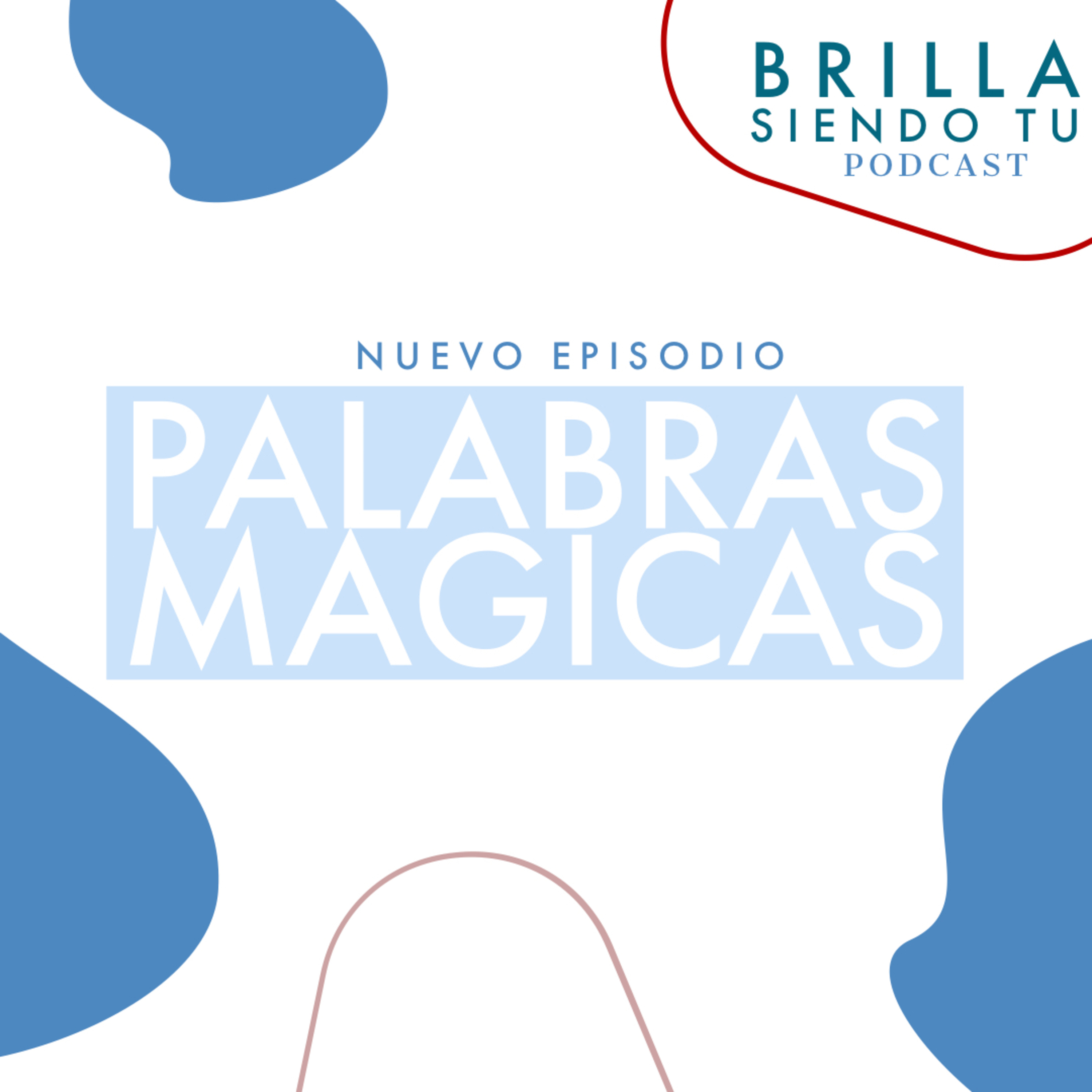 Brilla Siendo Tú