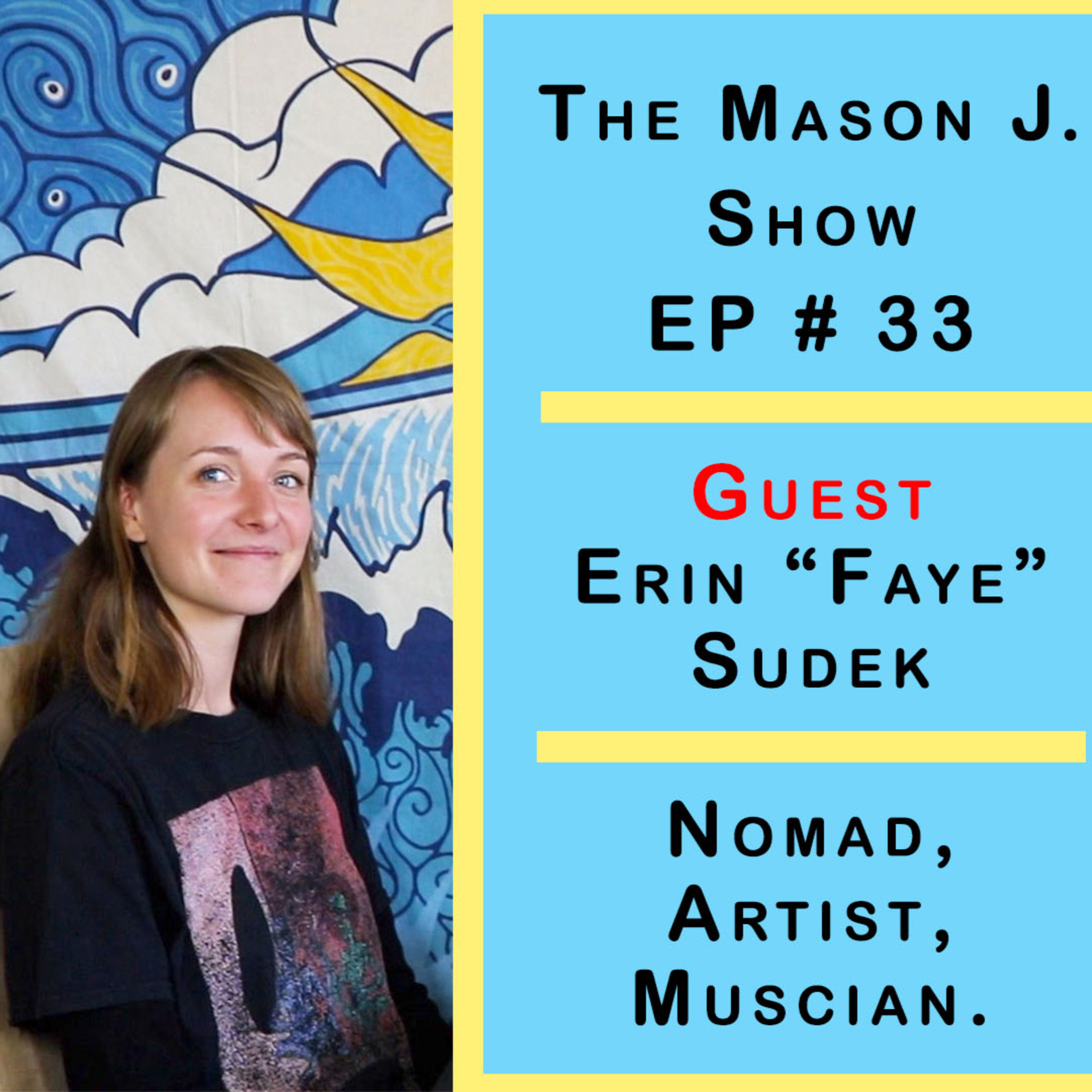 The Mason J Show