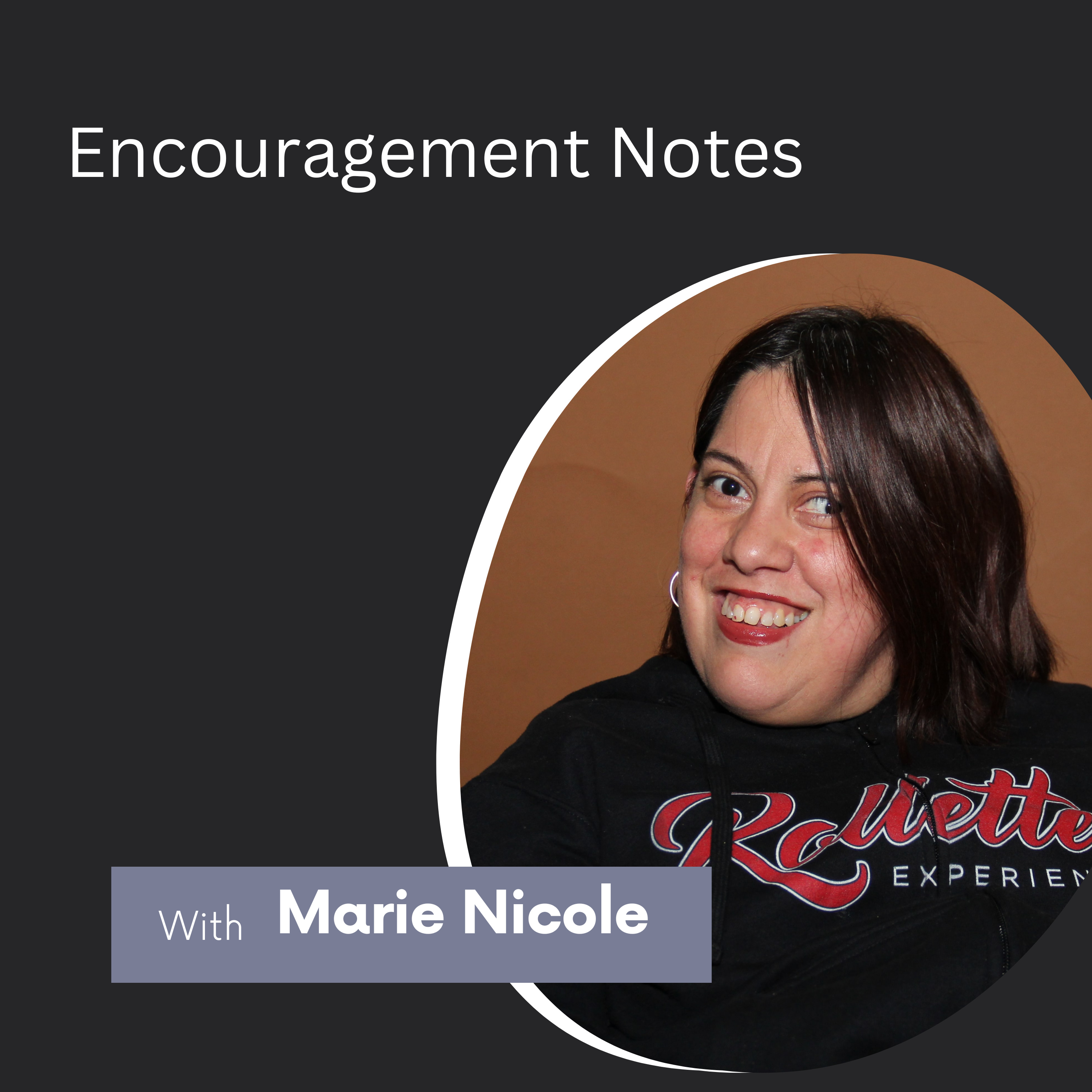 Encouragement Notes Podcast