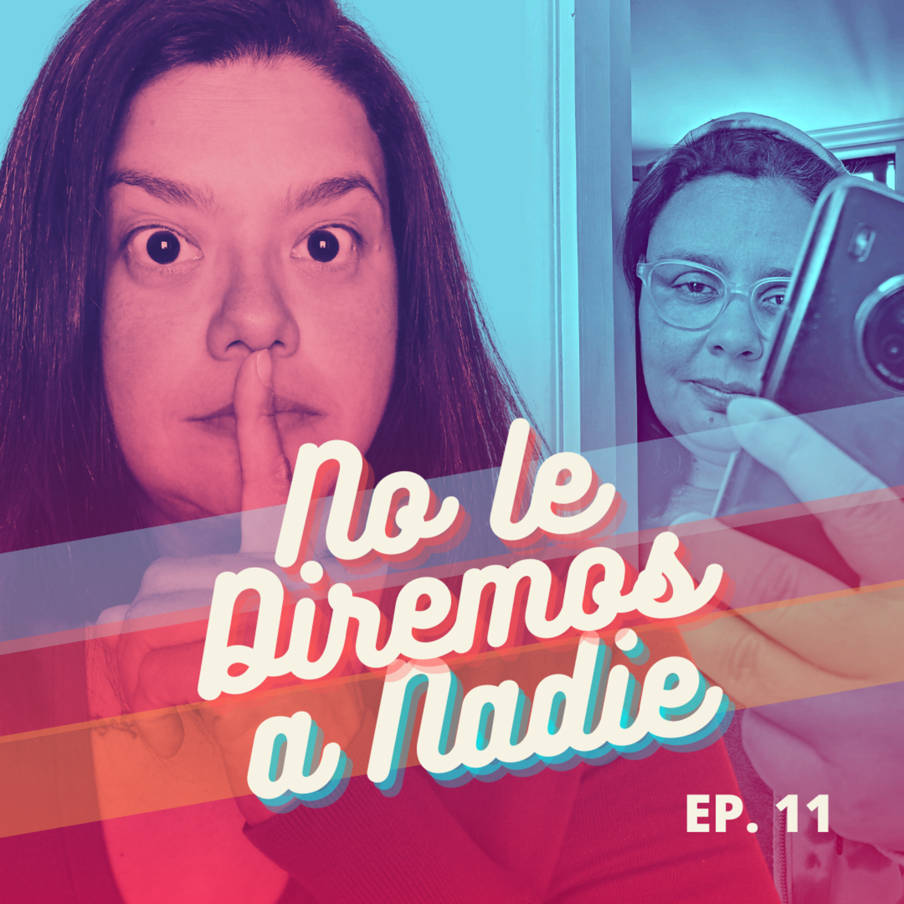 No le Diremos a Nadie