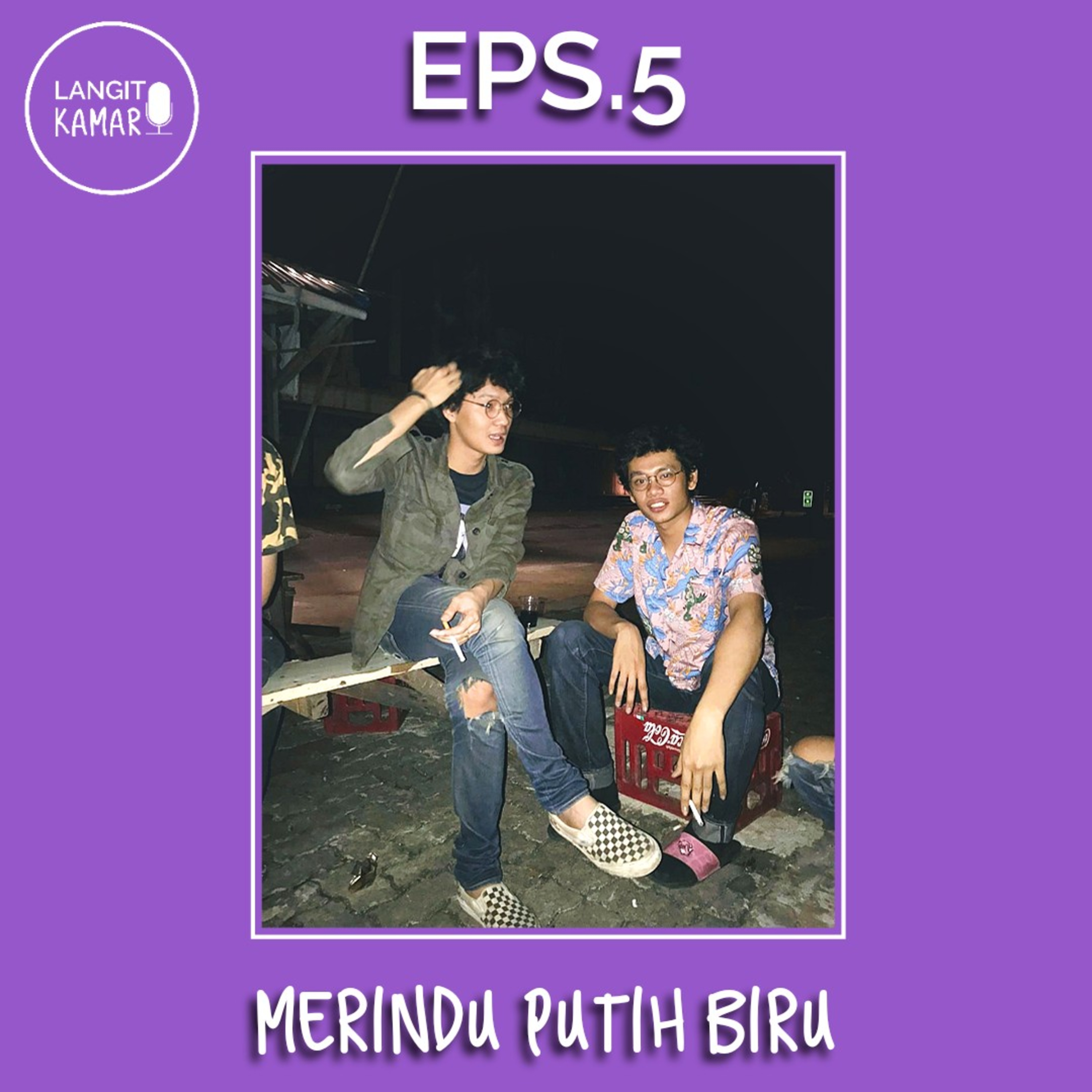 EPS. 5 Merindu Putih Biru episode artwork