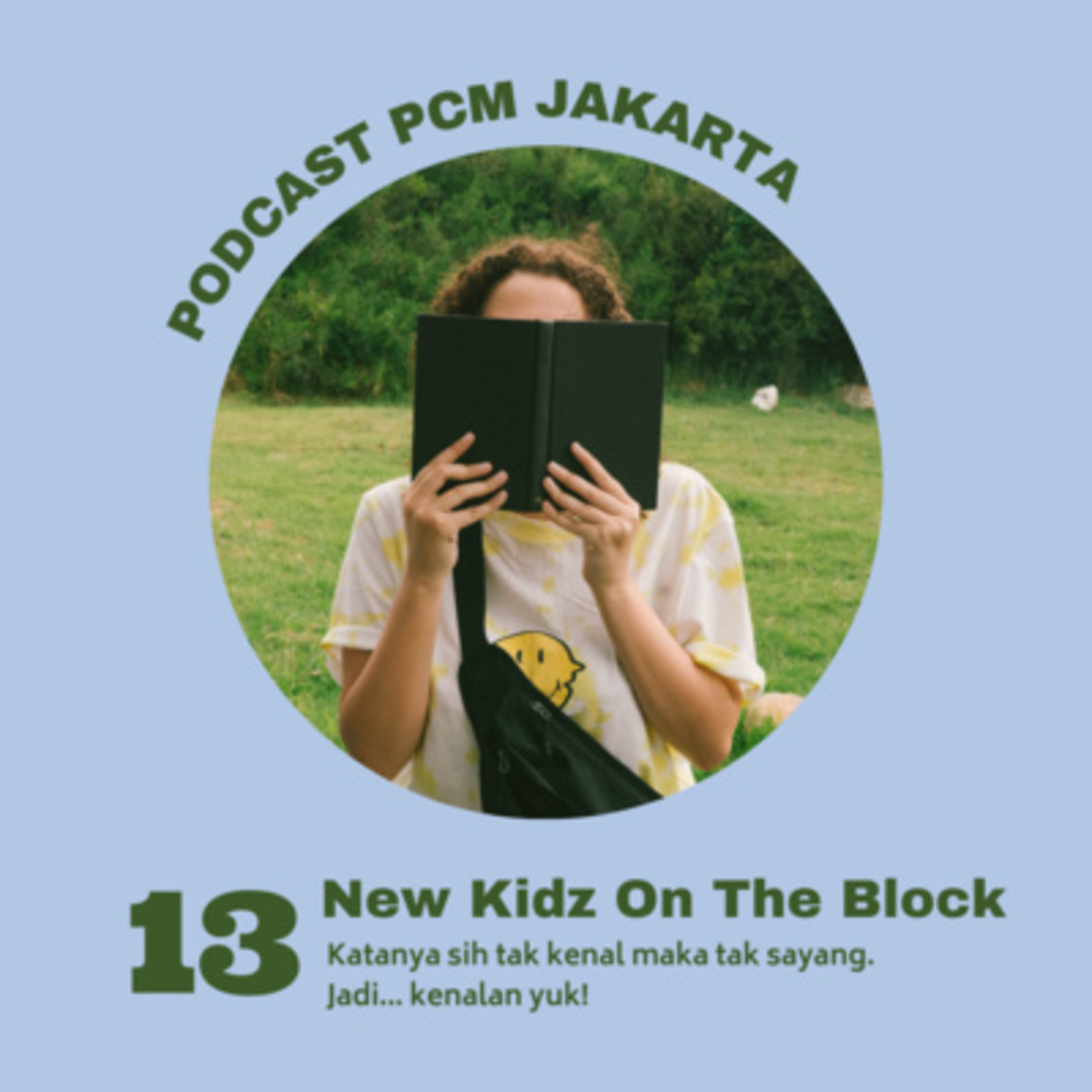 13. New Kidz On The Block : Katanya sih tak kenal maka tak sayang. Jadiii.... kenalan yuk! episode artwork