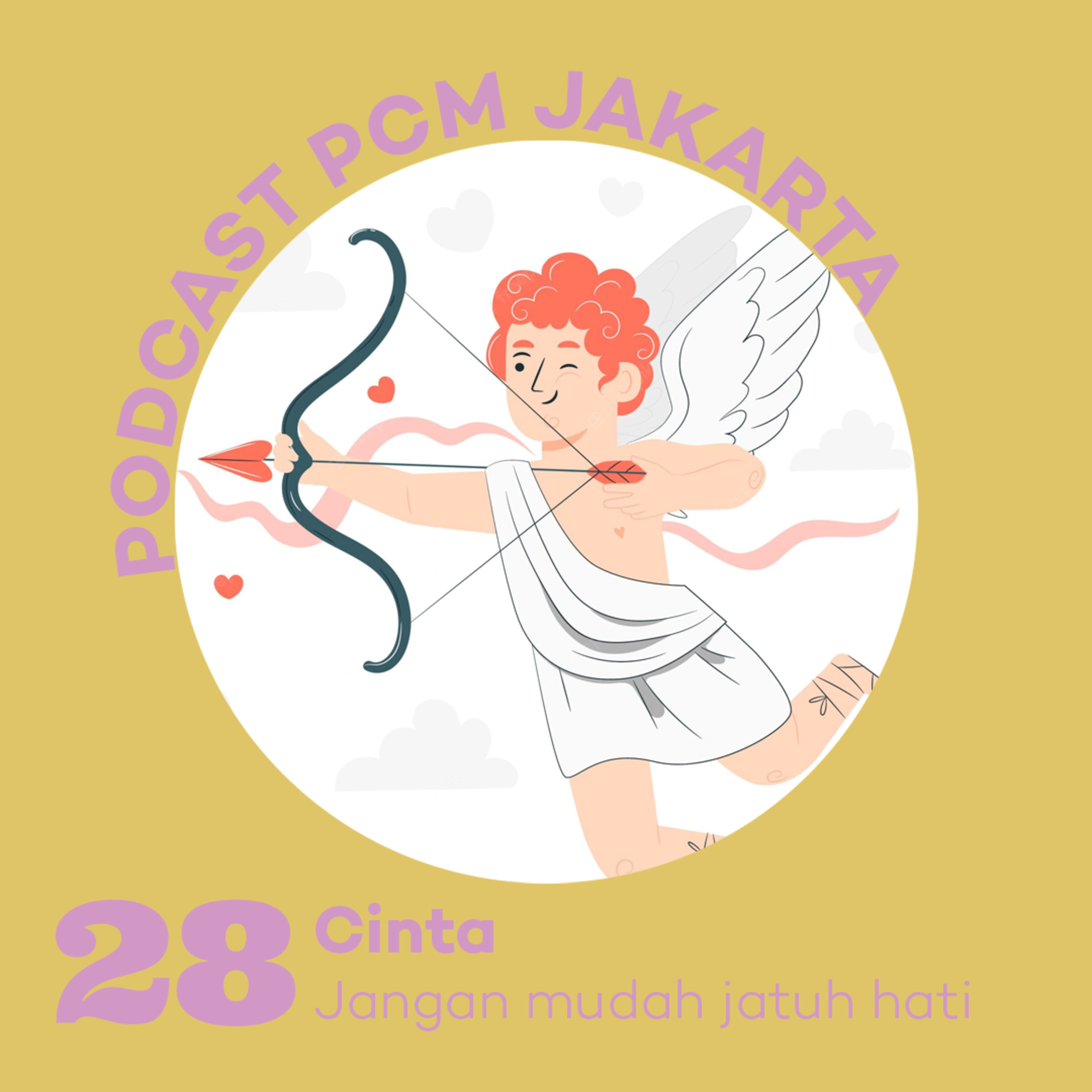 28. Jangan Mudah Jatuh Hati episode artwork