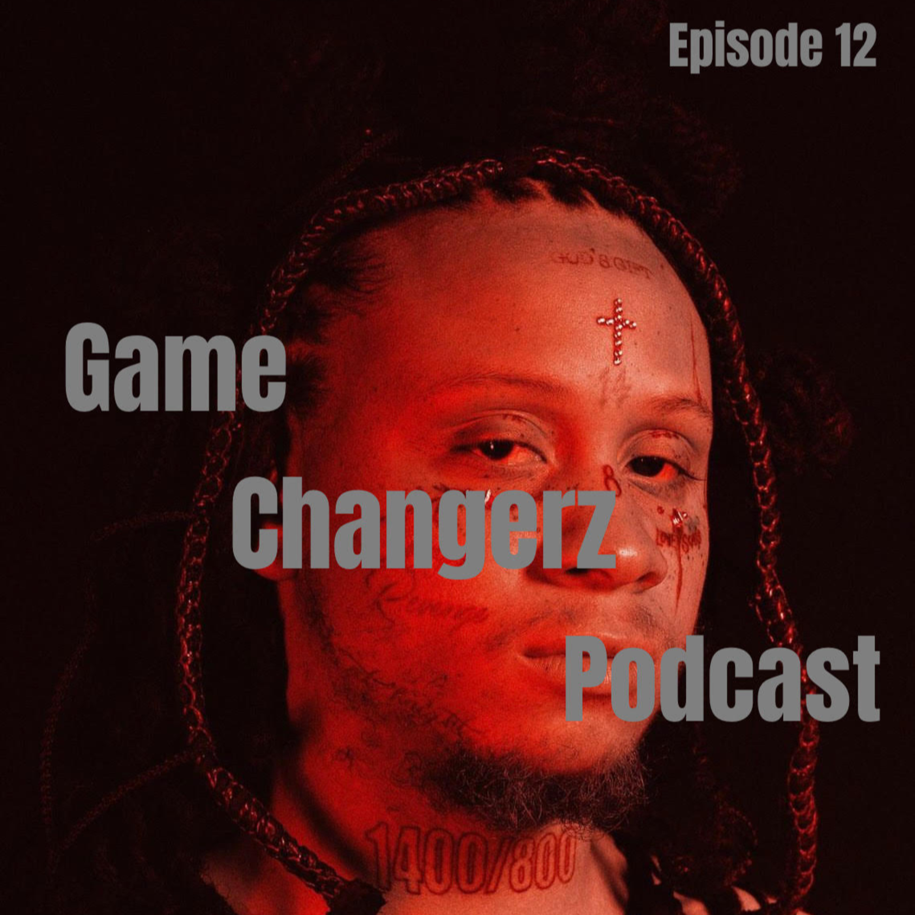 GameChangerzPodcast