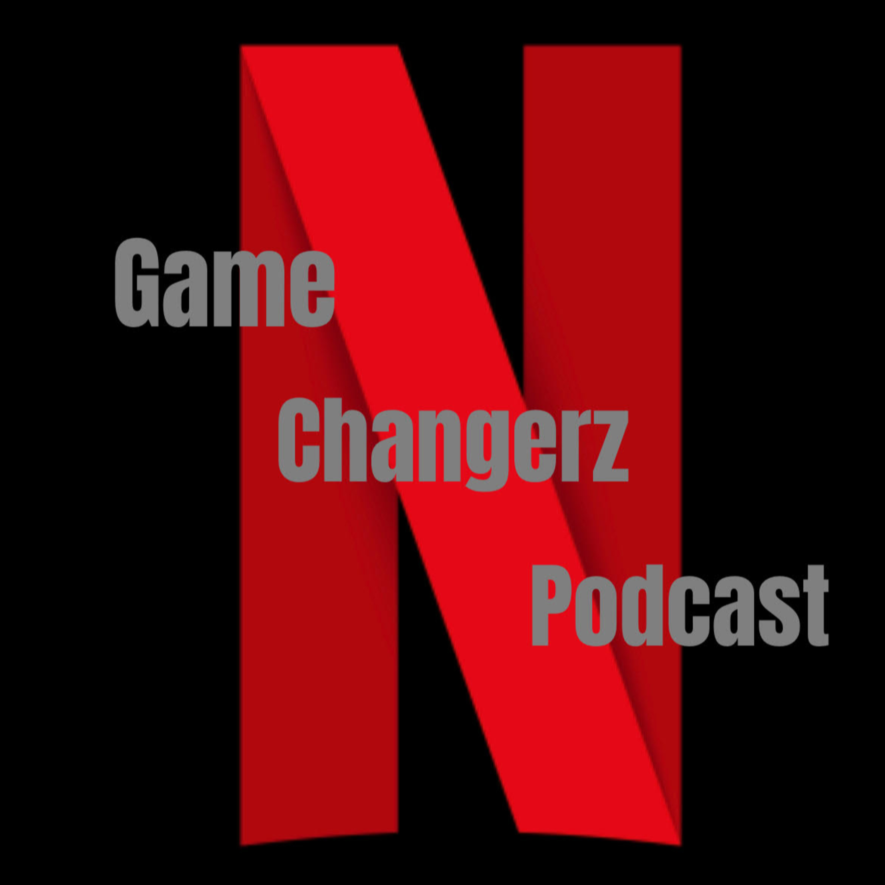 GameChangerzPodcast