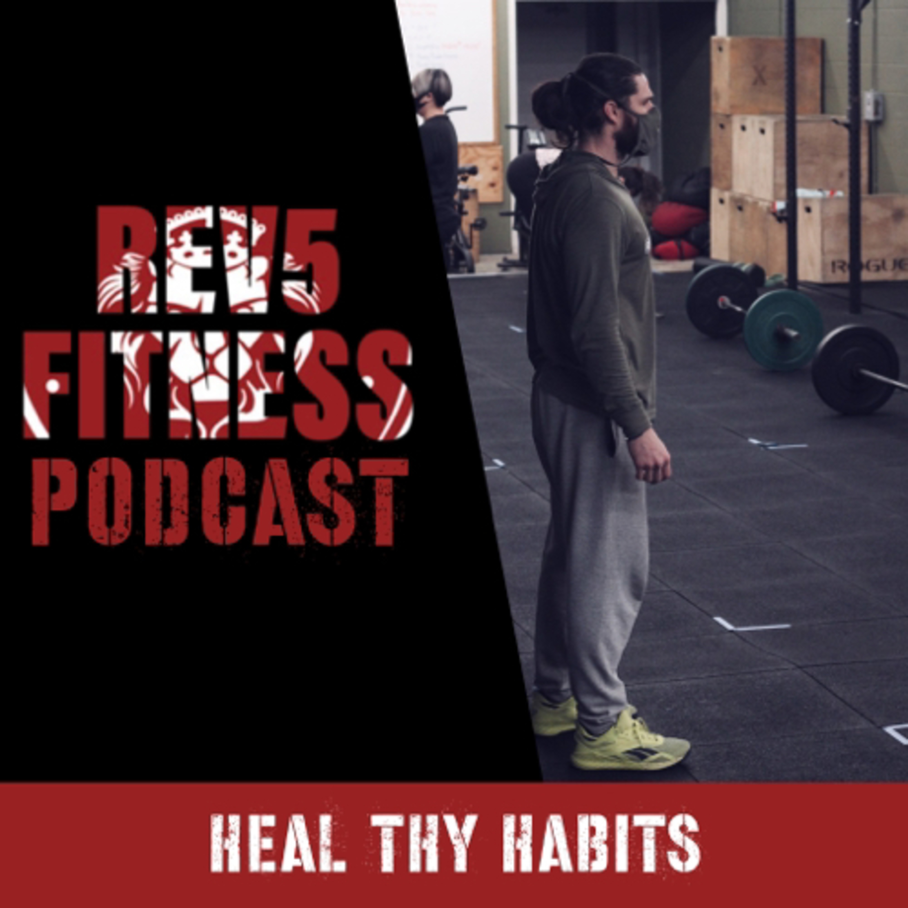 Rev5 Fitness Podcast