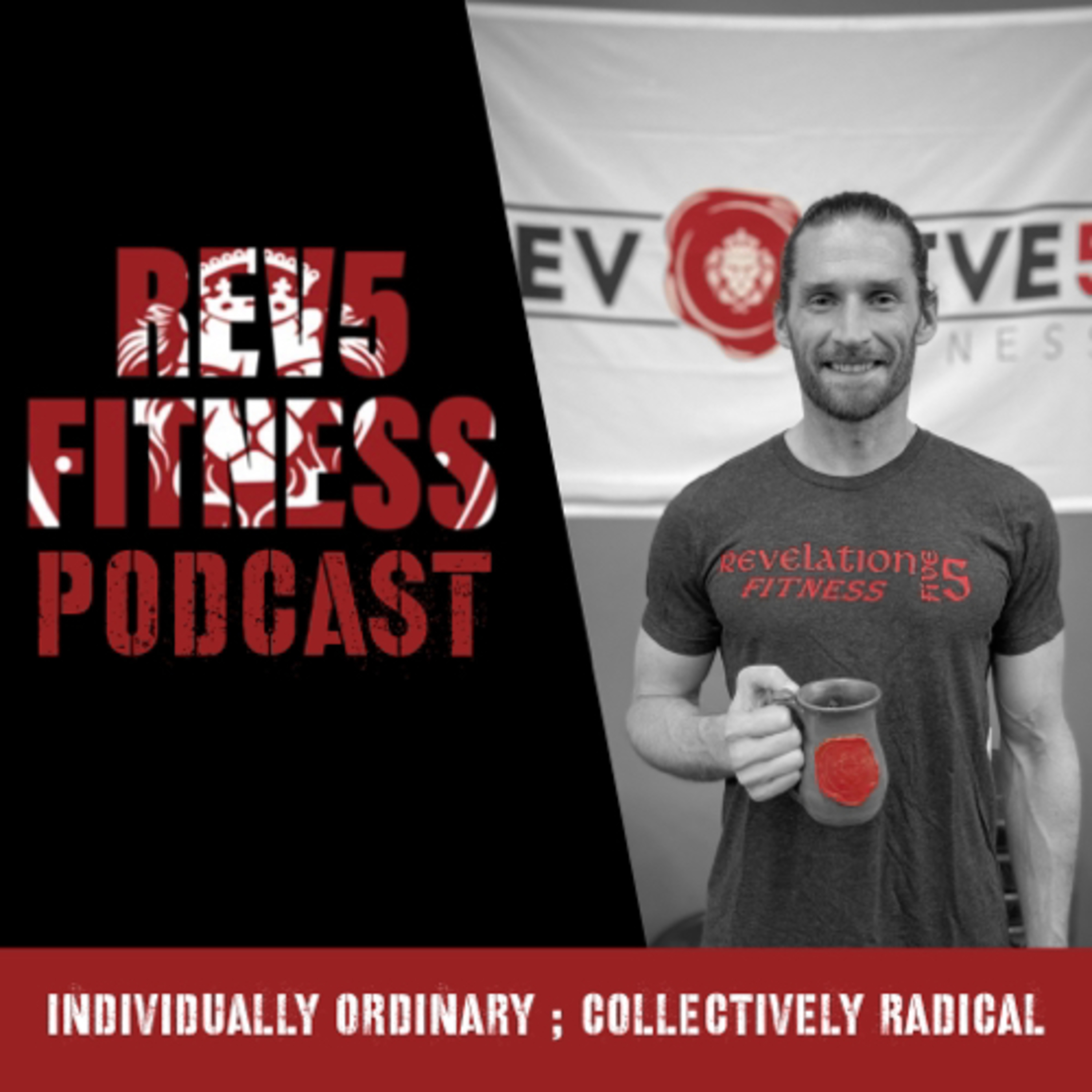 Rev5 Fitness Podcast