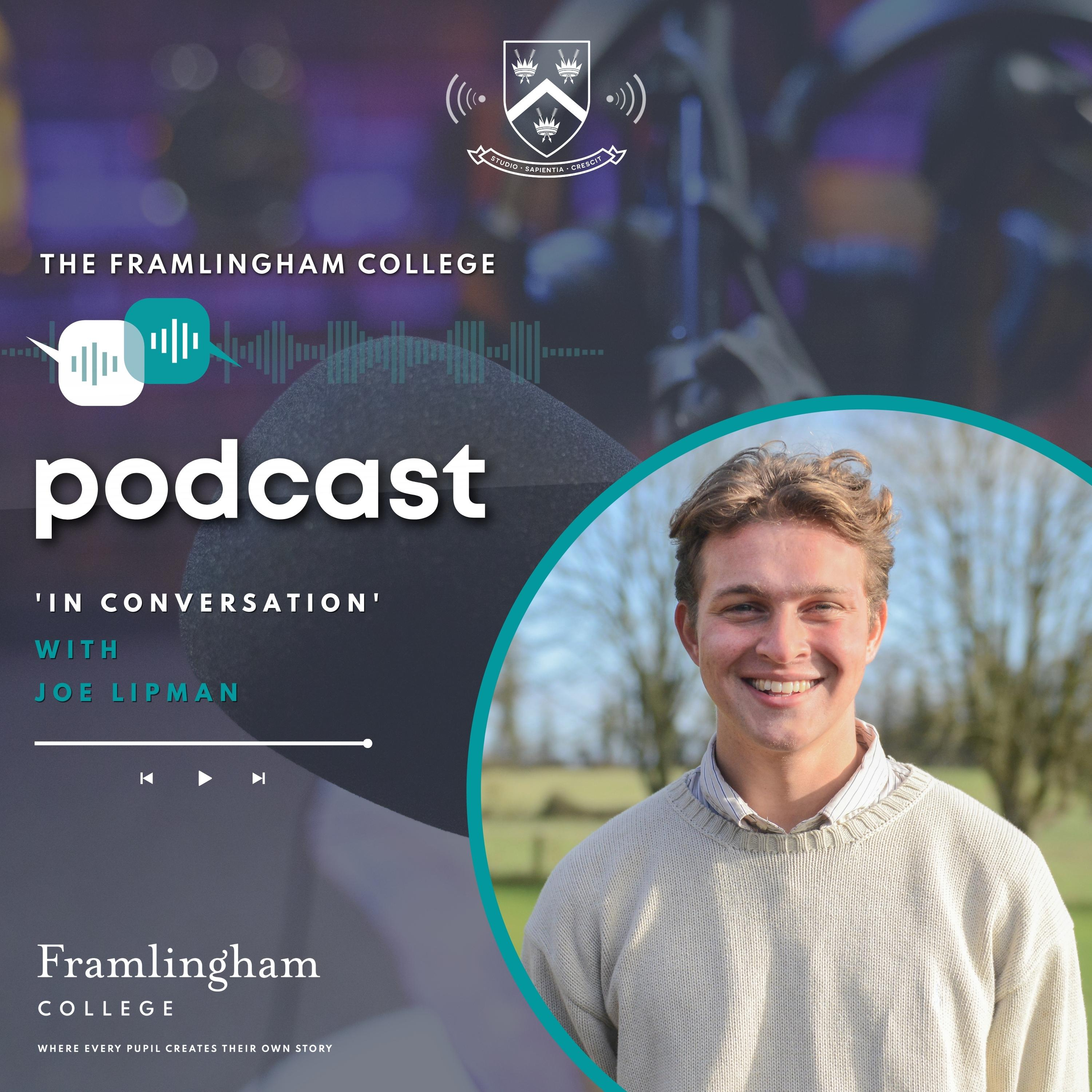 The Framlingham College Podcast