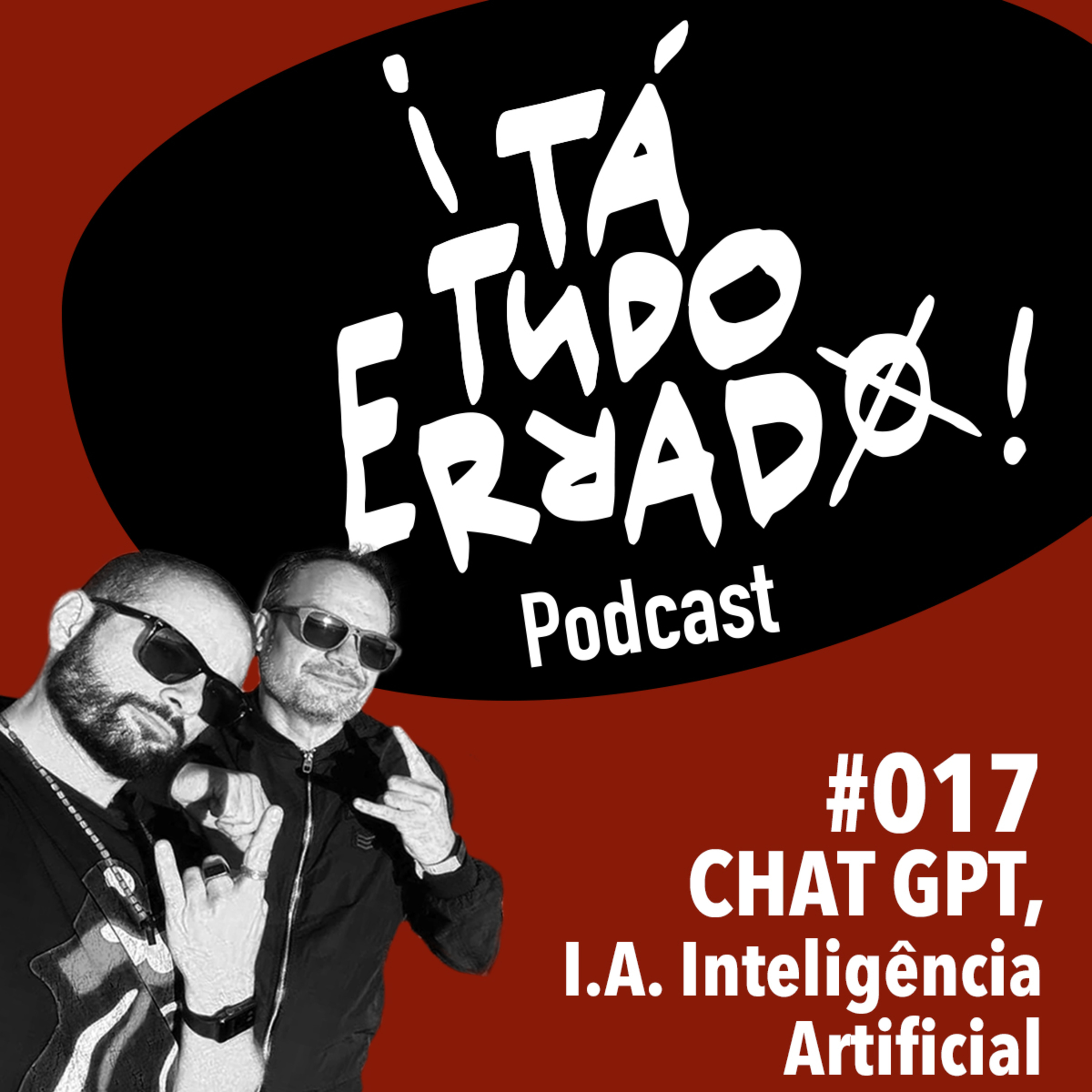 ¡TaTudoErrado! Podcast
