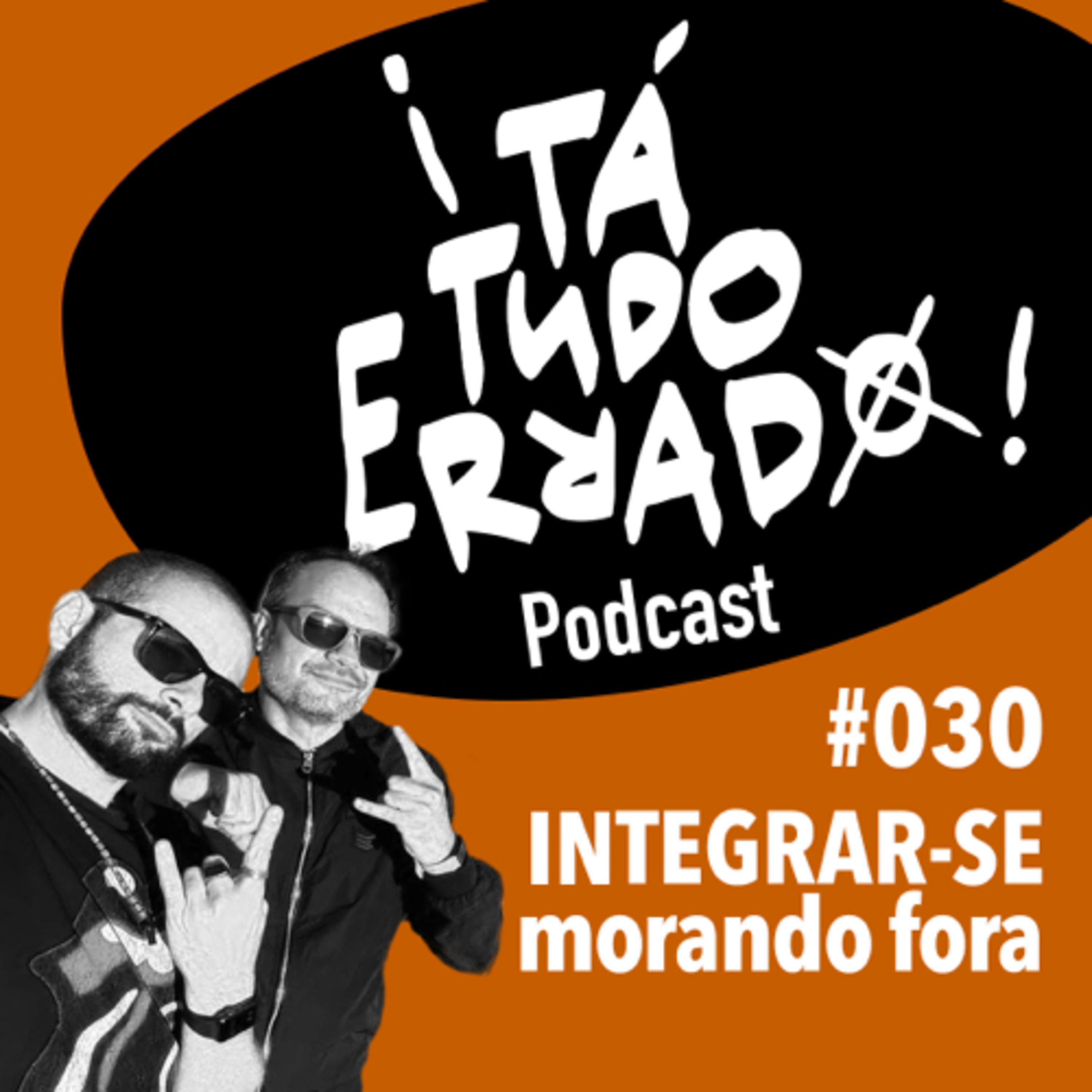 ¡TaTudoErrado! Podcast