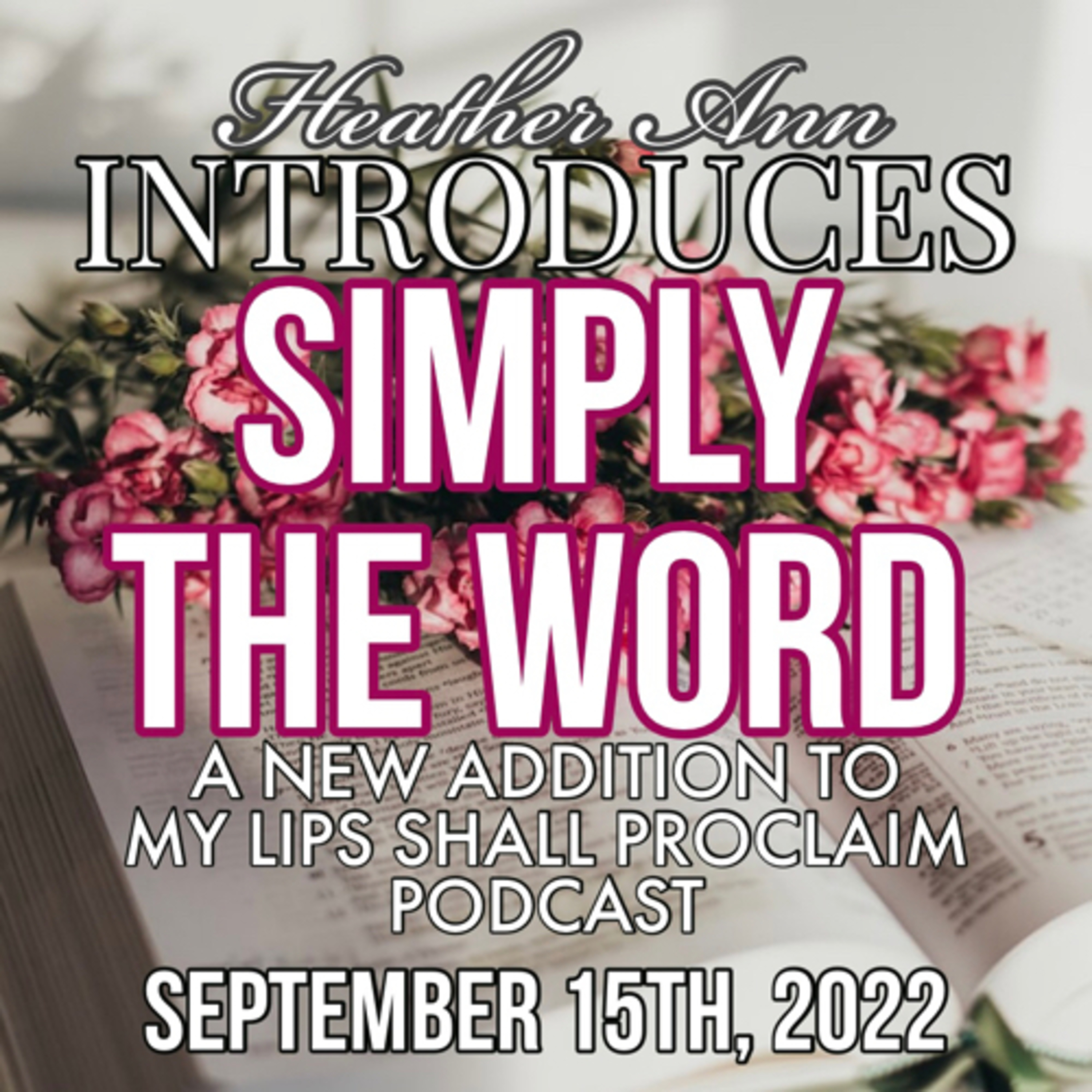 My Lips Shall Proclaim