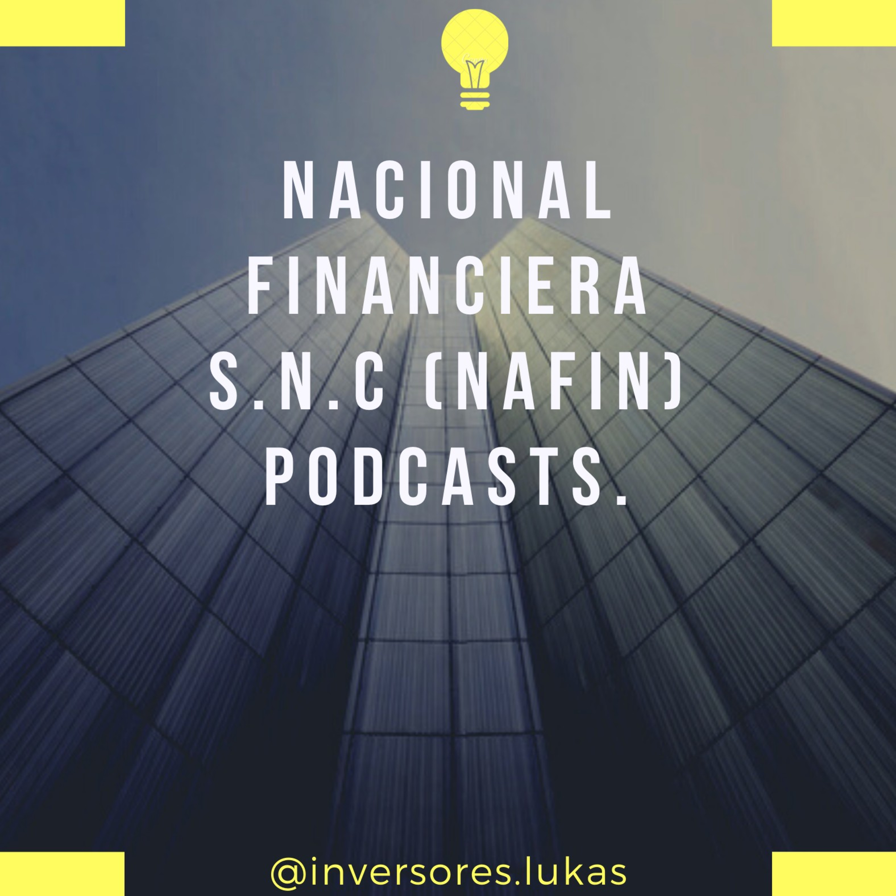 Nacional financiera NAFIN episode artwork