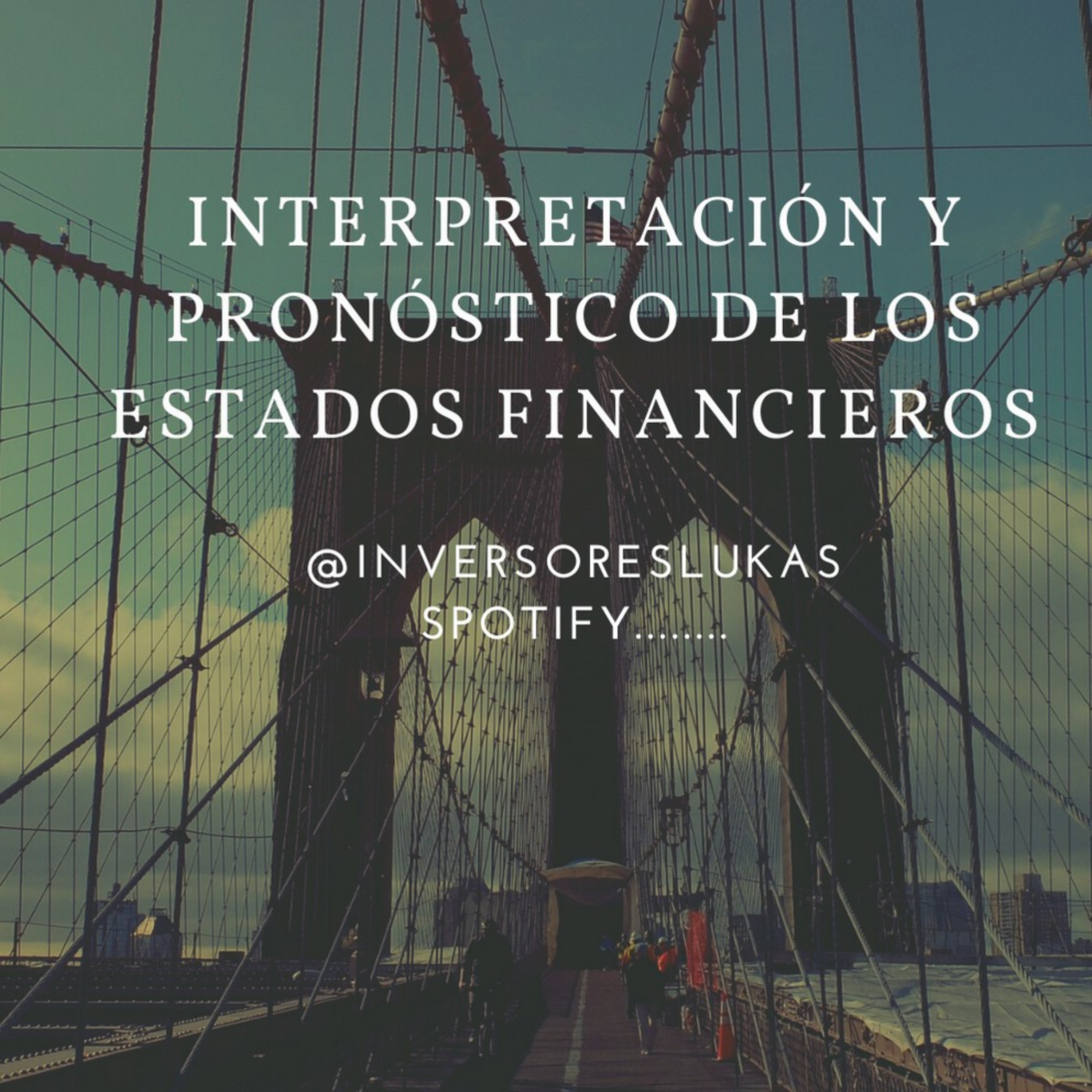 Interpretación y pronóstico de los estados financieros episode artwork
