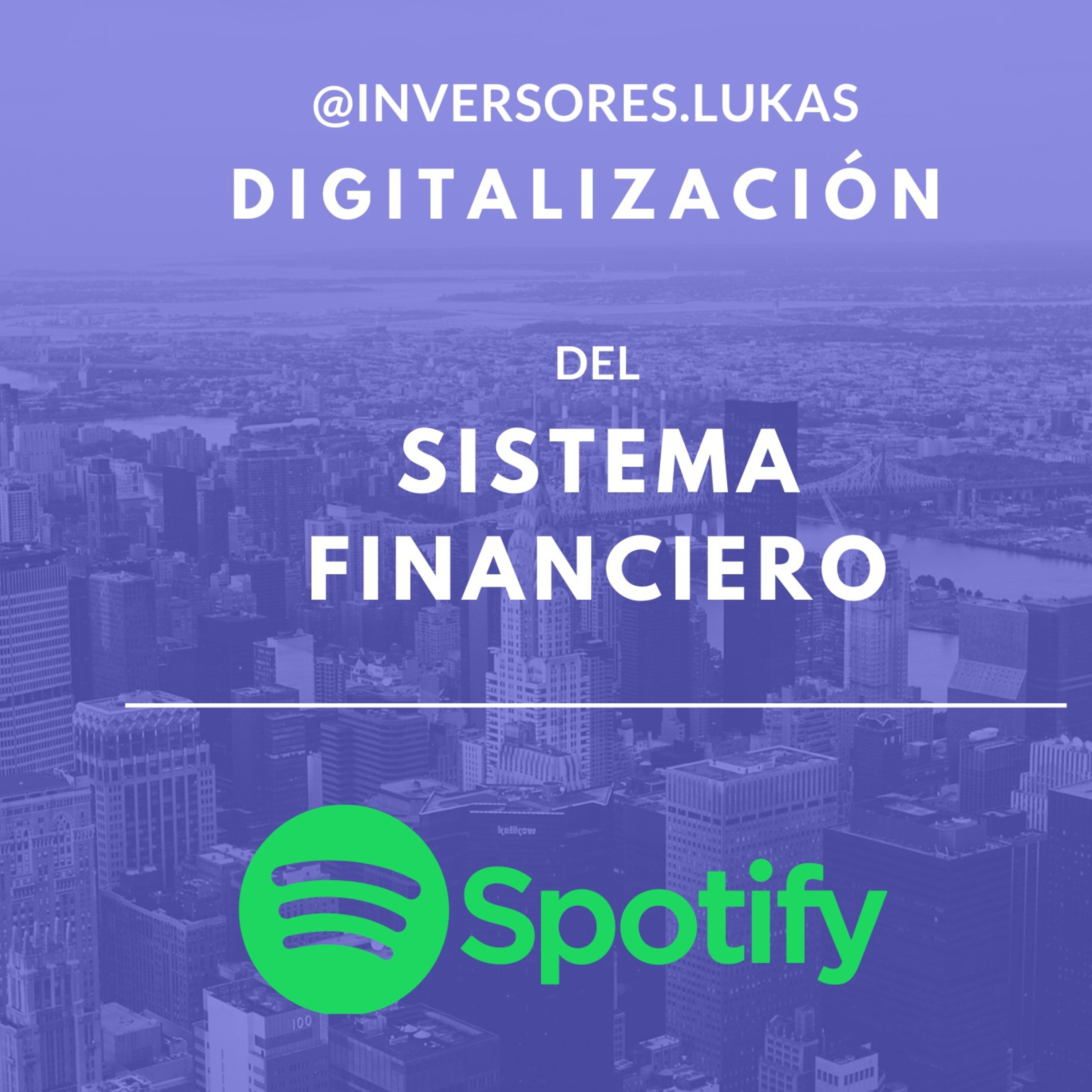 Digitalización del sistema financiero. episode artwork