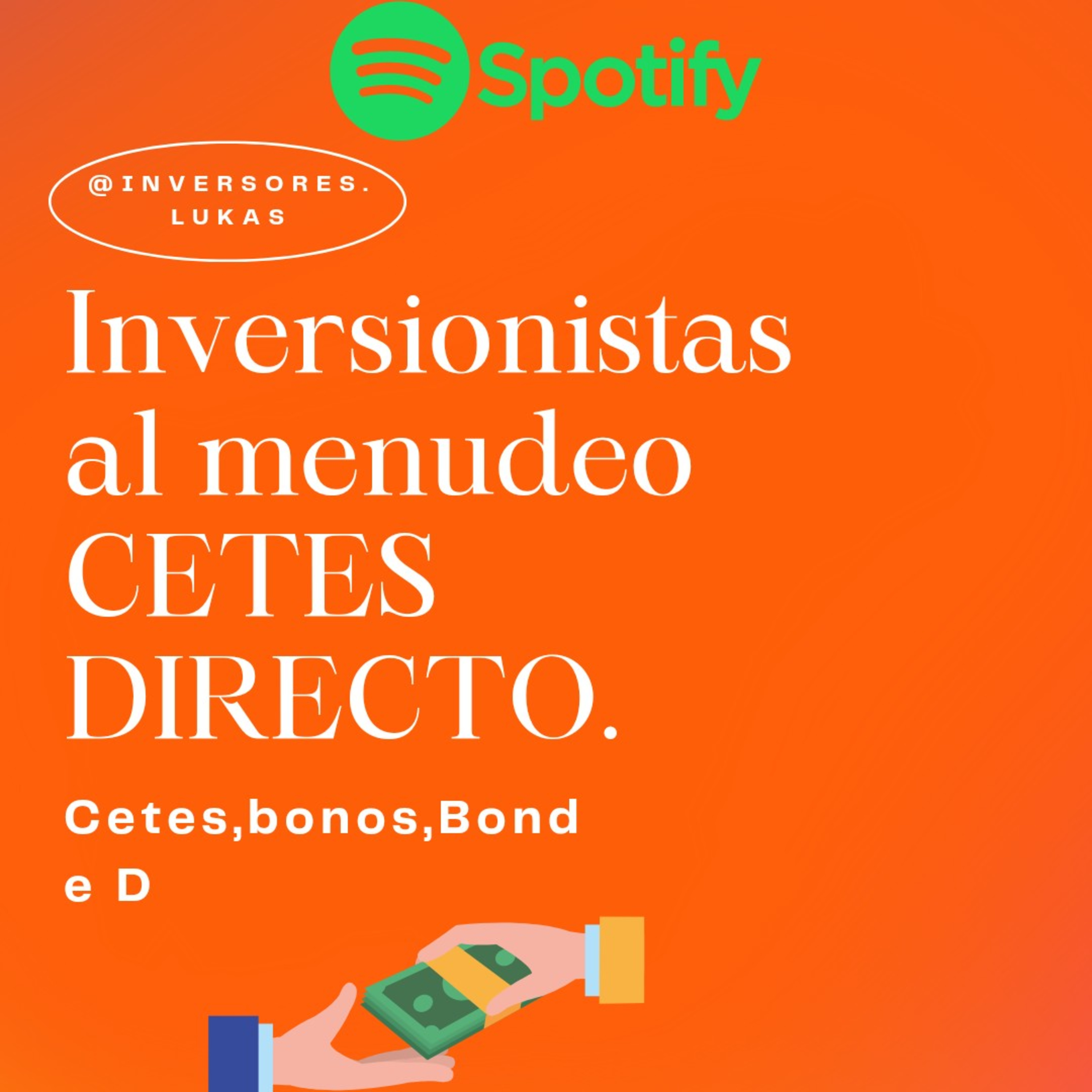 Inversionistas al menudeo CETES DIRECTO. episode artwork