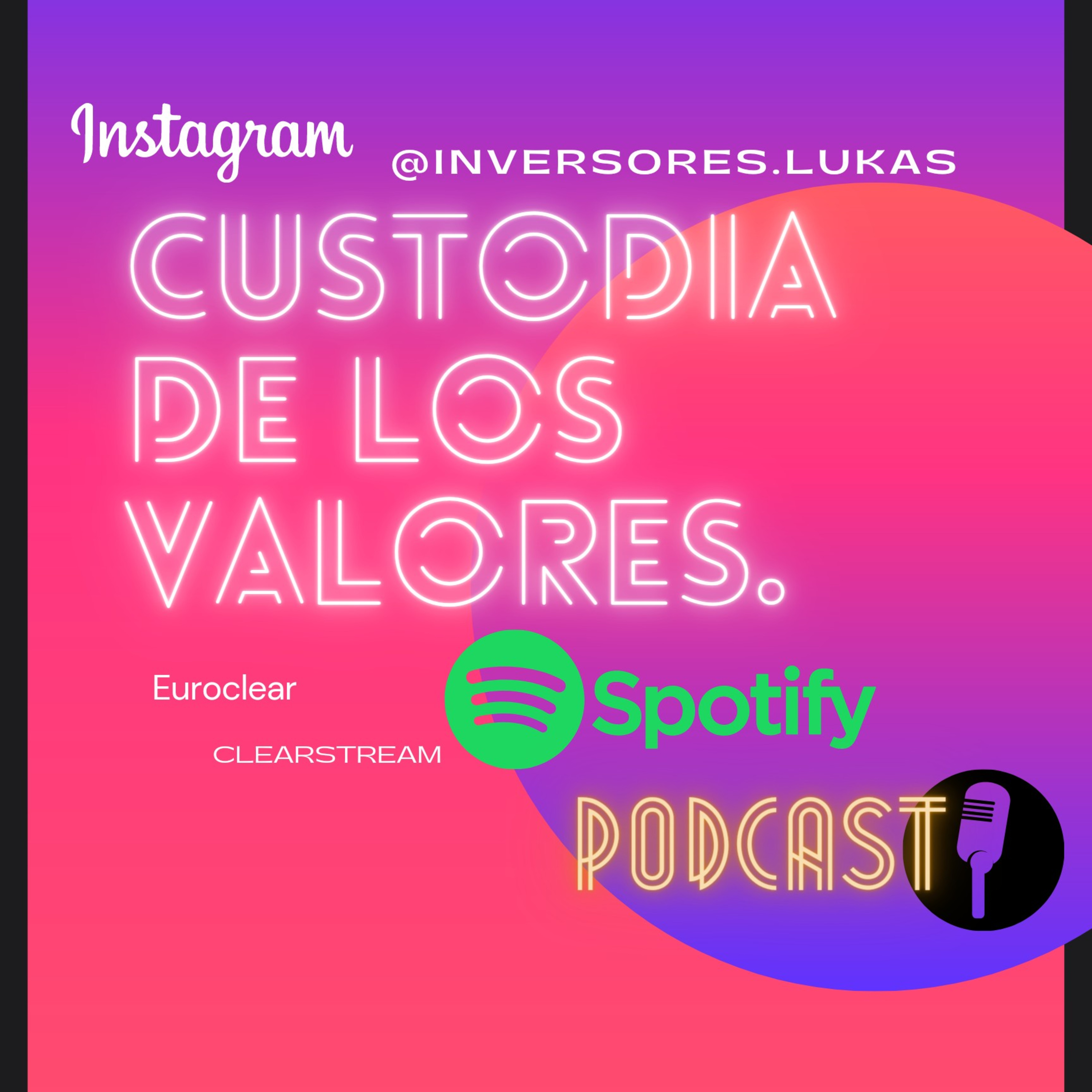 Custodia de los valores. episode artwork