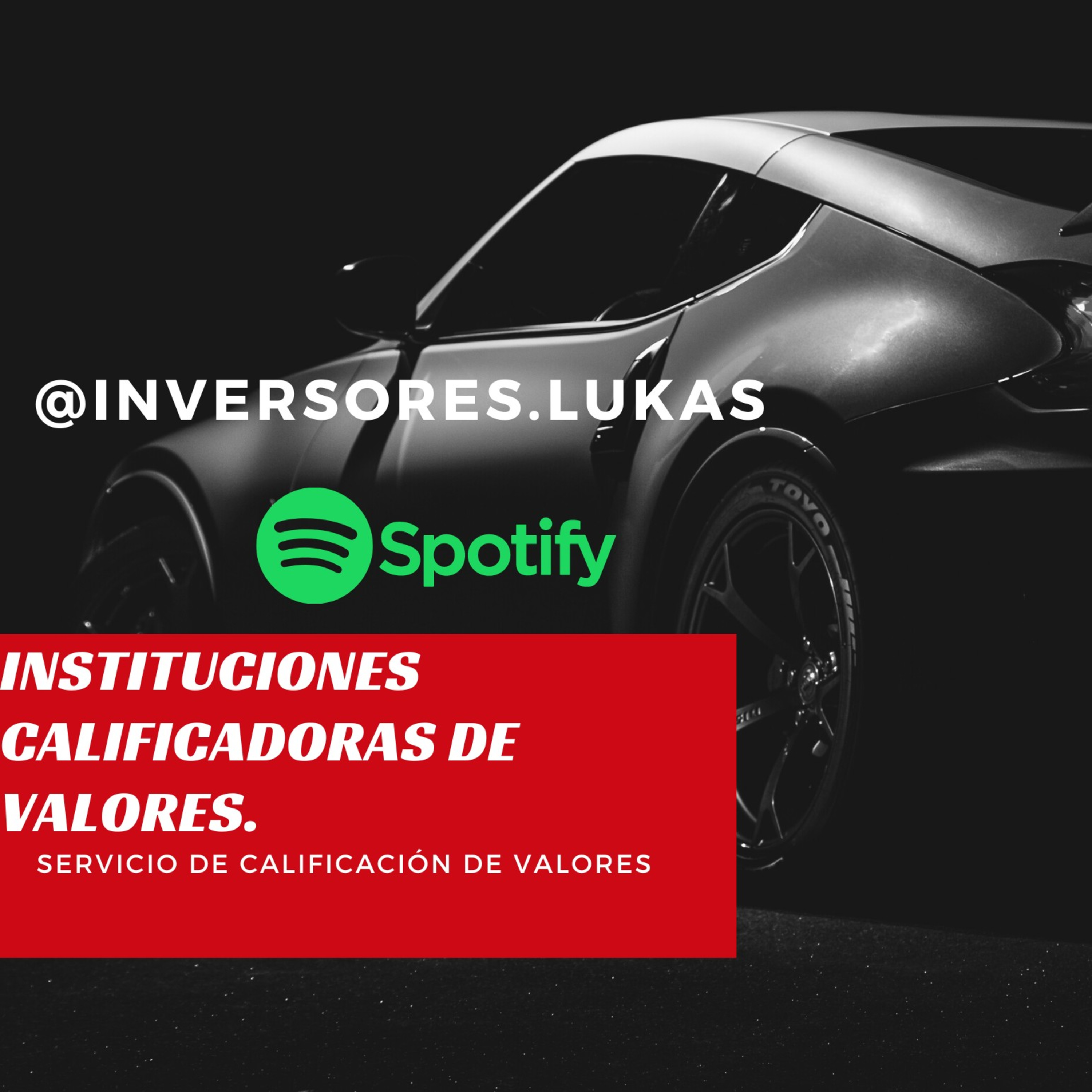 Instituciones calificadoras de valores. episode artwork