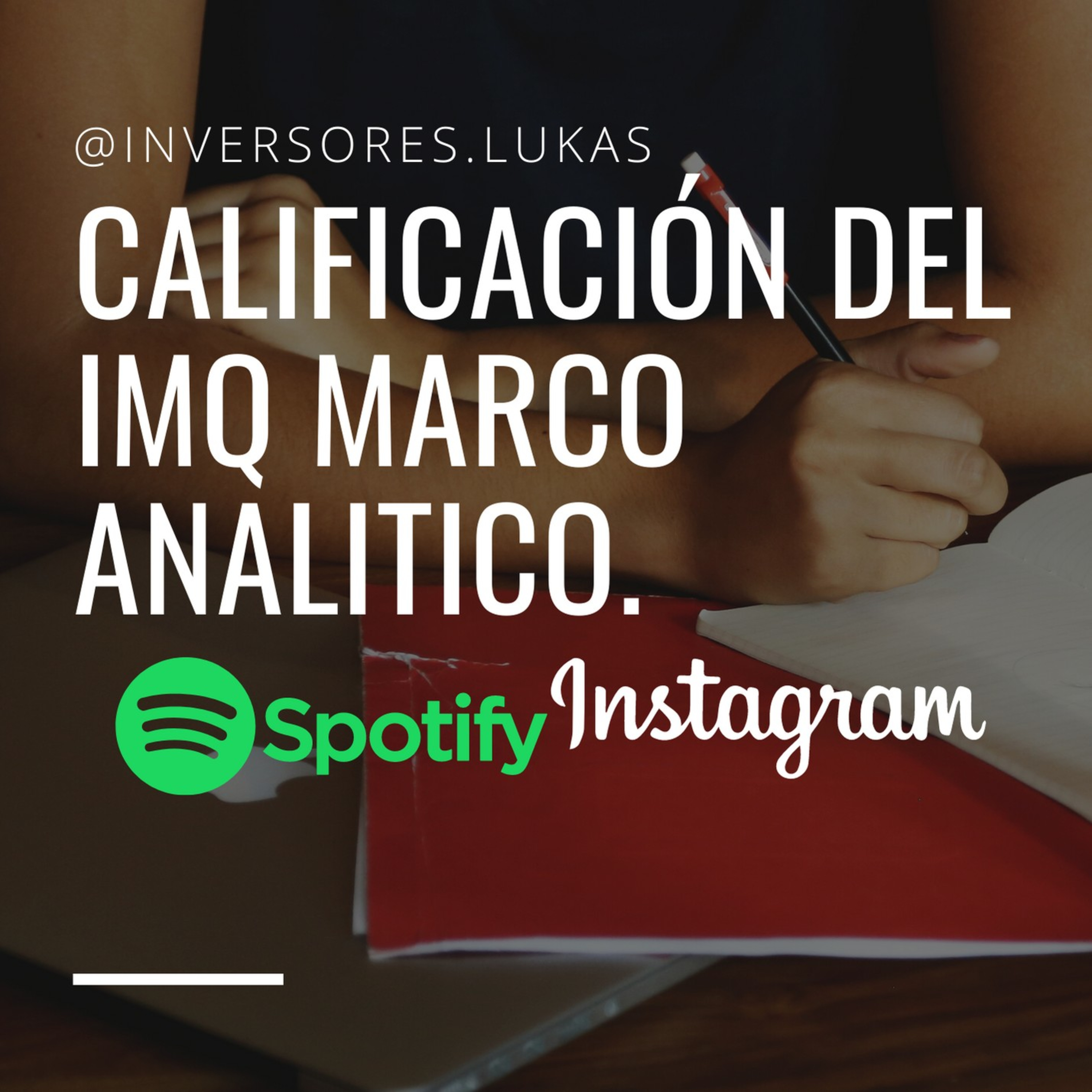 Calificación del IMQ MARCO ANALITICO. episode artwork